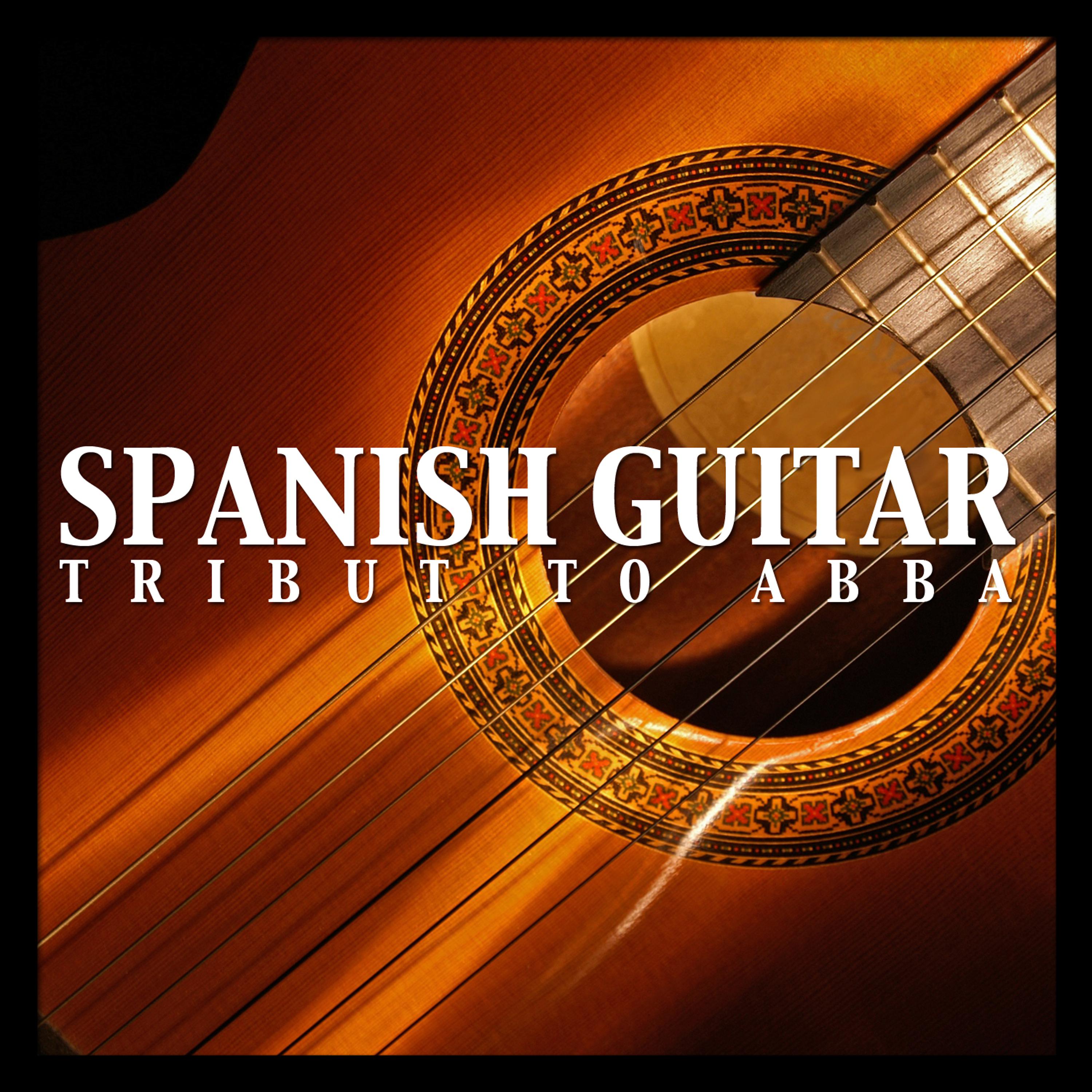 Постер альбома Spanish Guitar Tribute to Abba