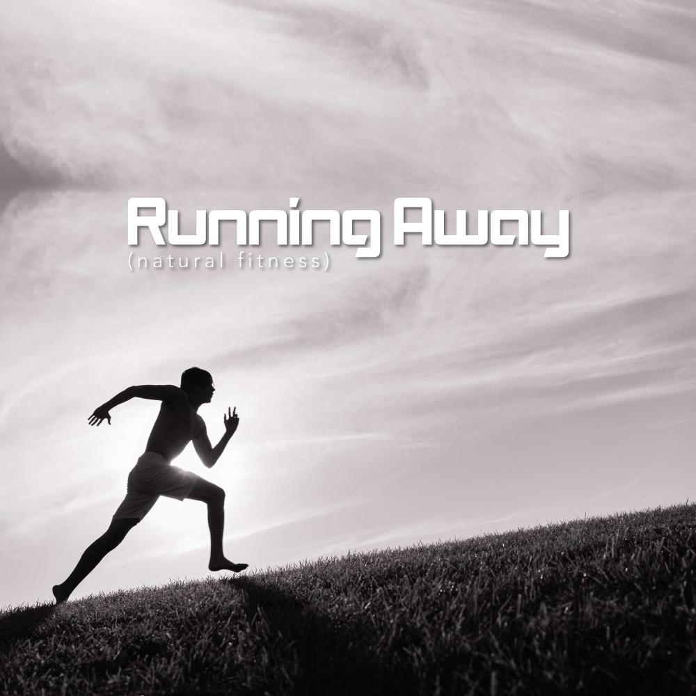 Постер альбома Running Away (Natural Fitness)