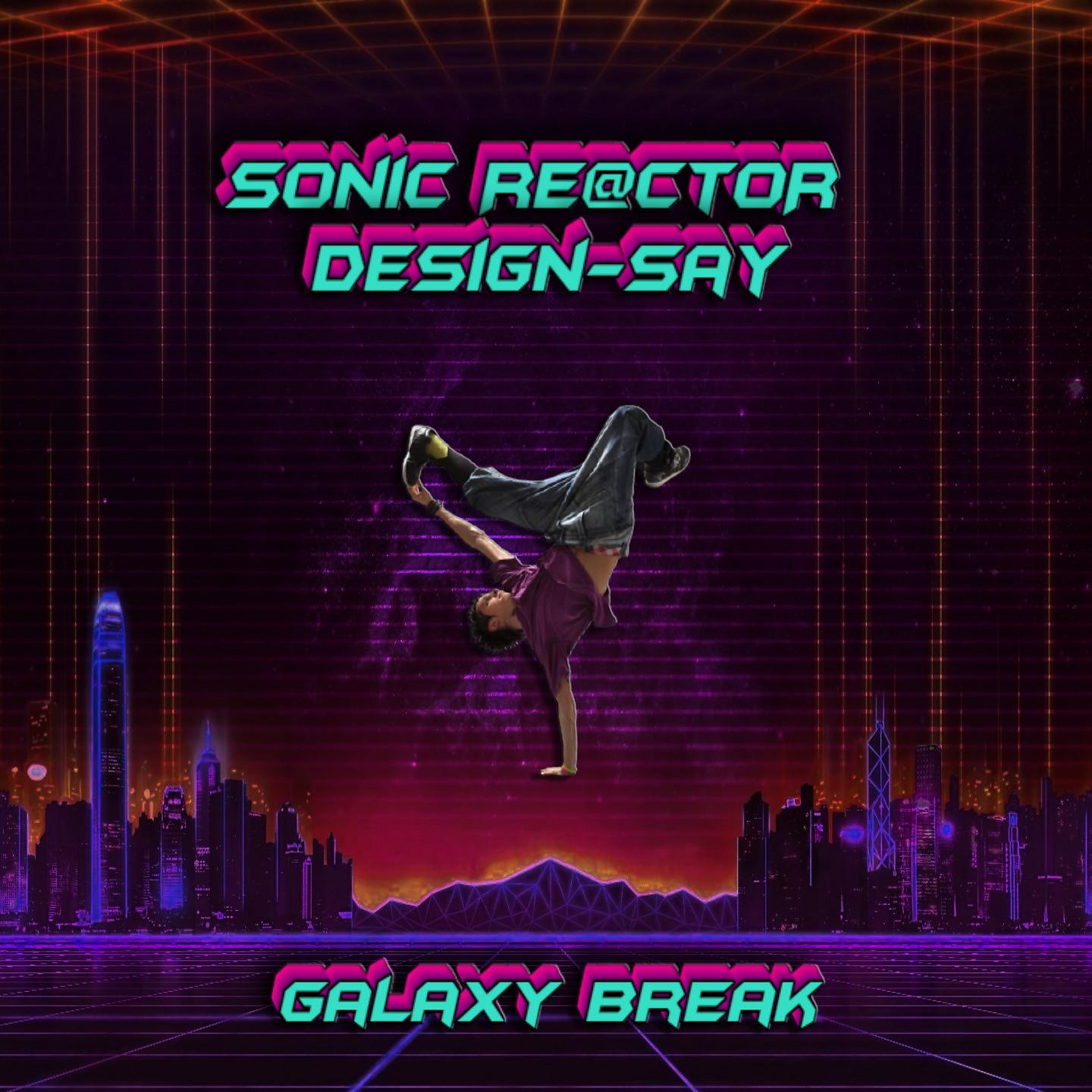 Постер альбома Galaxy Break