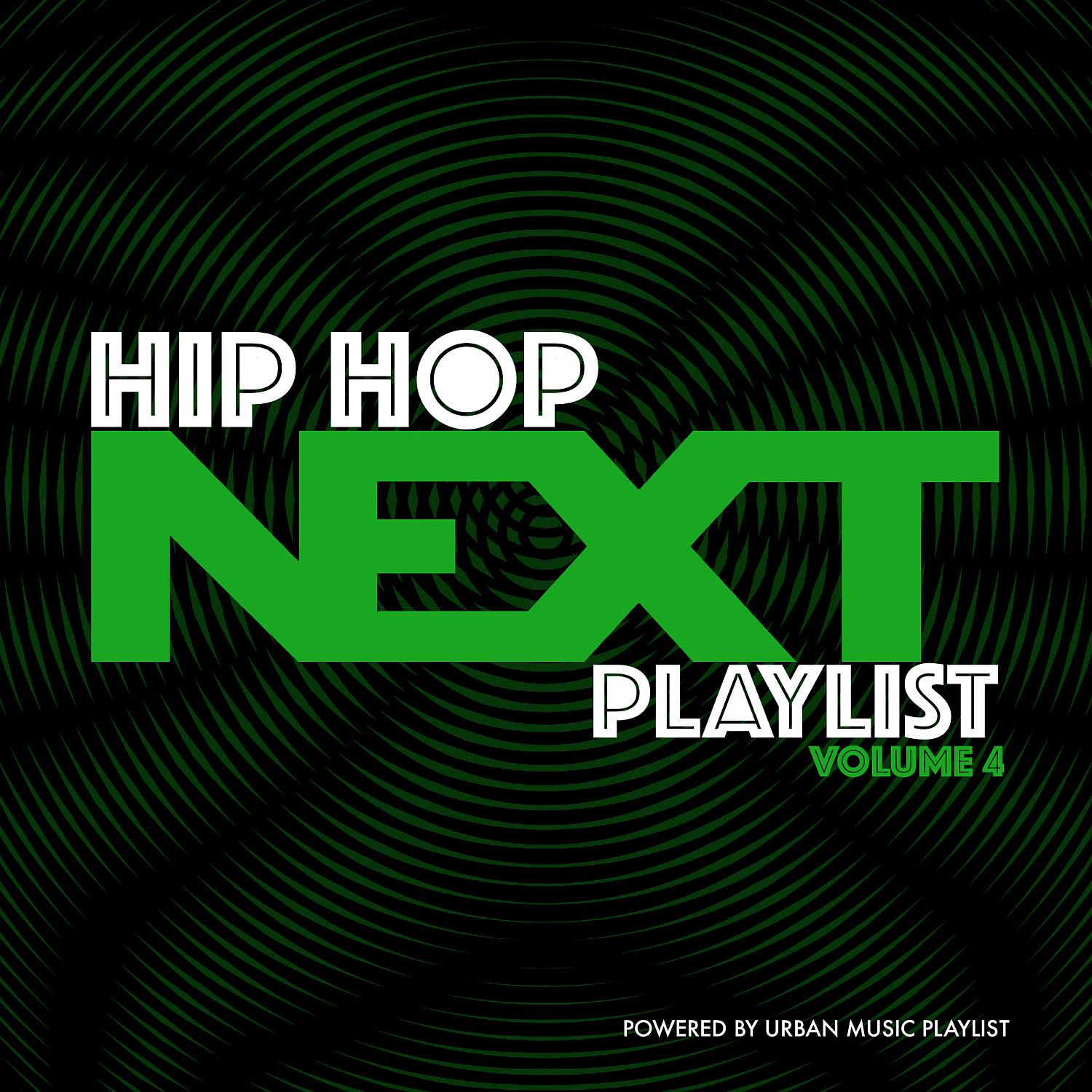 Постер альбома Hip-Hop Next Playlist, Vol. 4