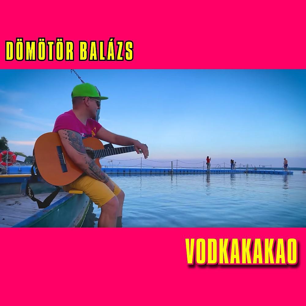 Постер альбома Vodkakakao (Radio Edit)