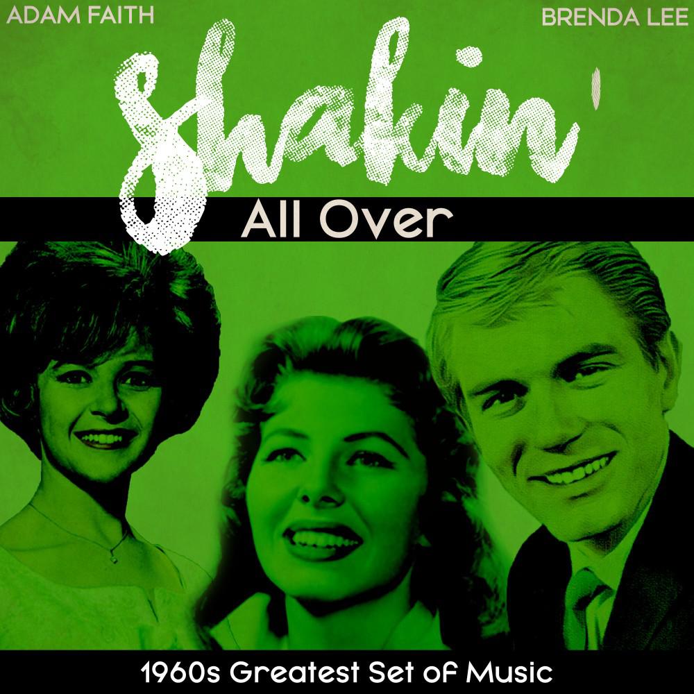 Постер альбома Shakin' All Over (1960S Greatest Set of Music)