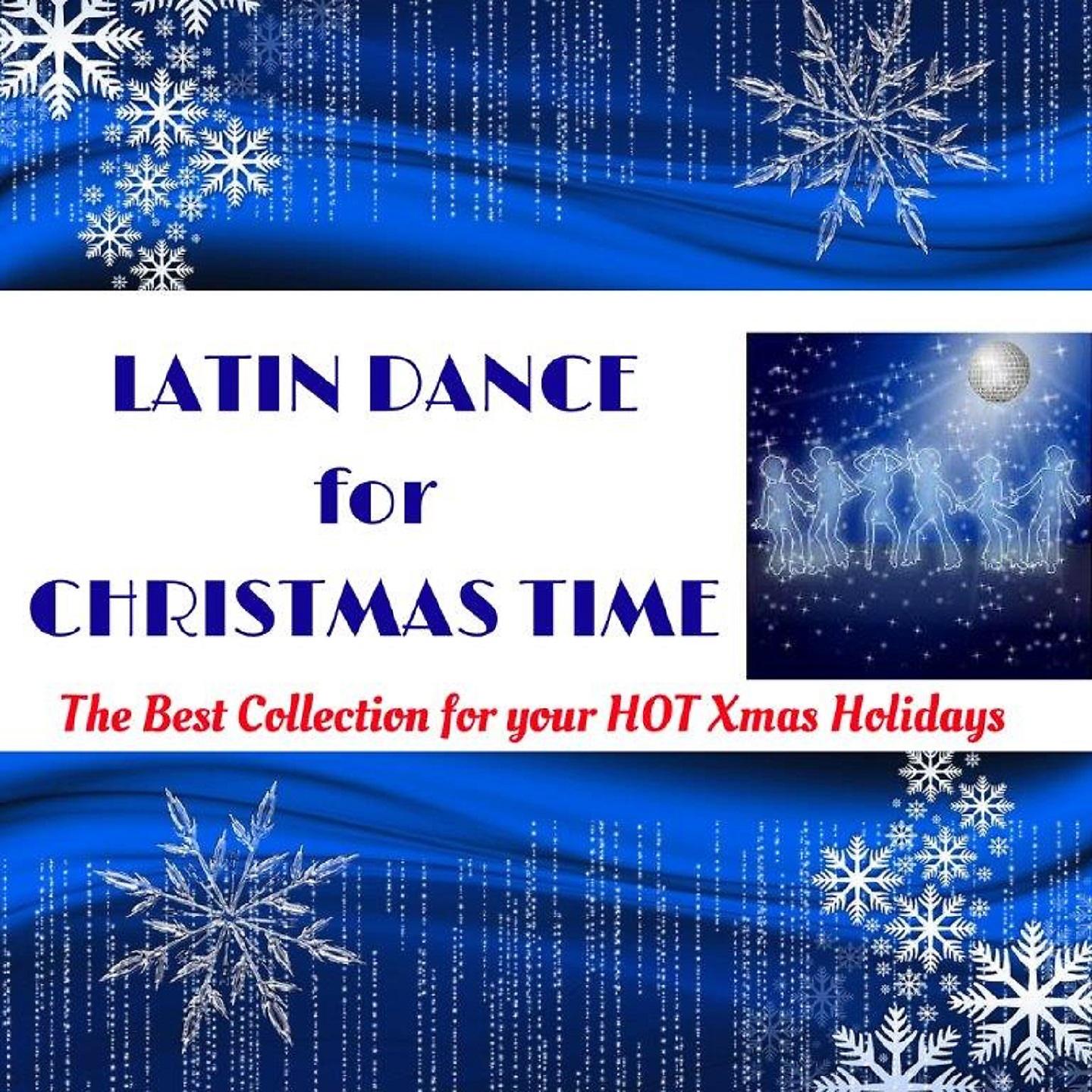Постер альбома Latin Dance for Christmas Time