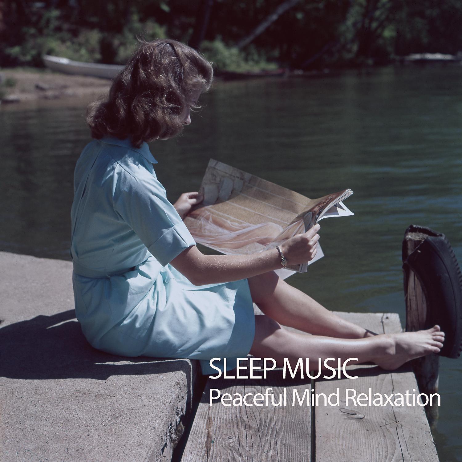 Постер альбома Sleep Music: Peaceful Mind Relaxation