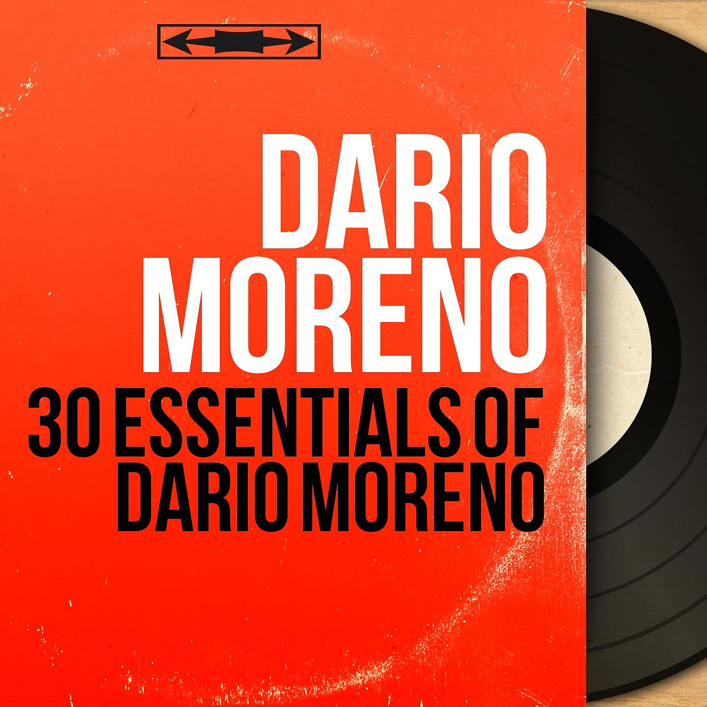 Постер альбома 30 Essentials of Dario Moreno