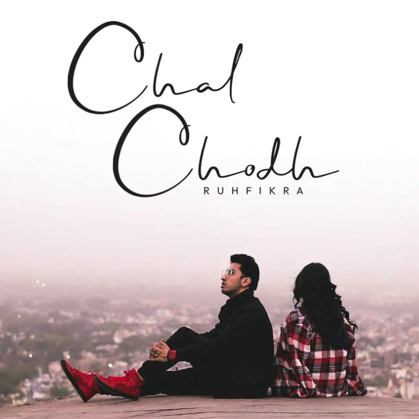 Постер альбома Chal Chodh