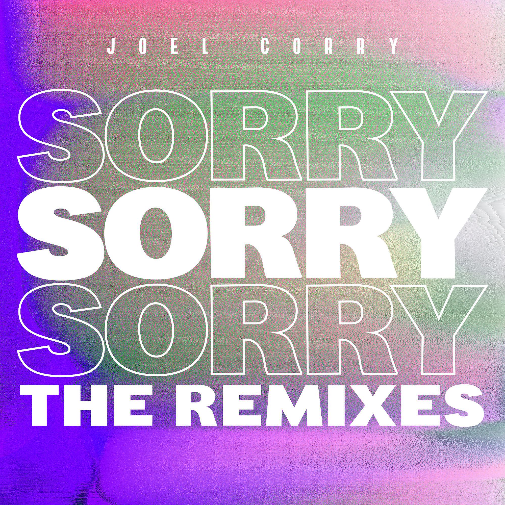 Постер альбома Sorry (The Remixes)
