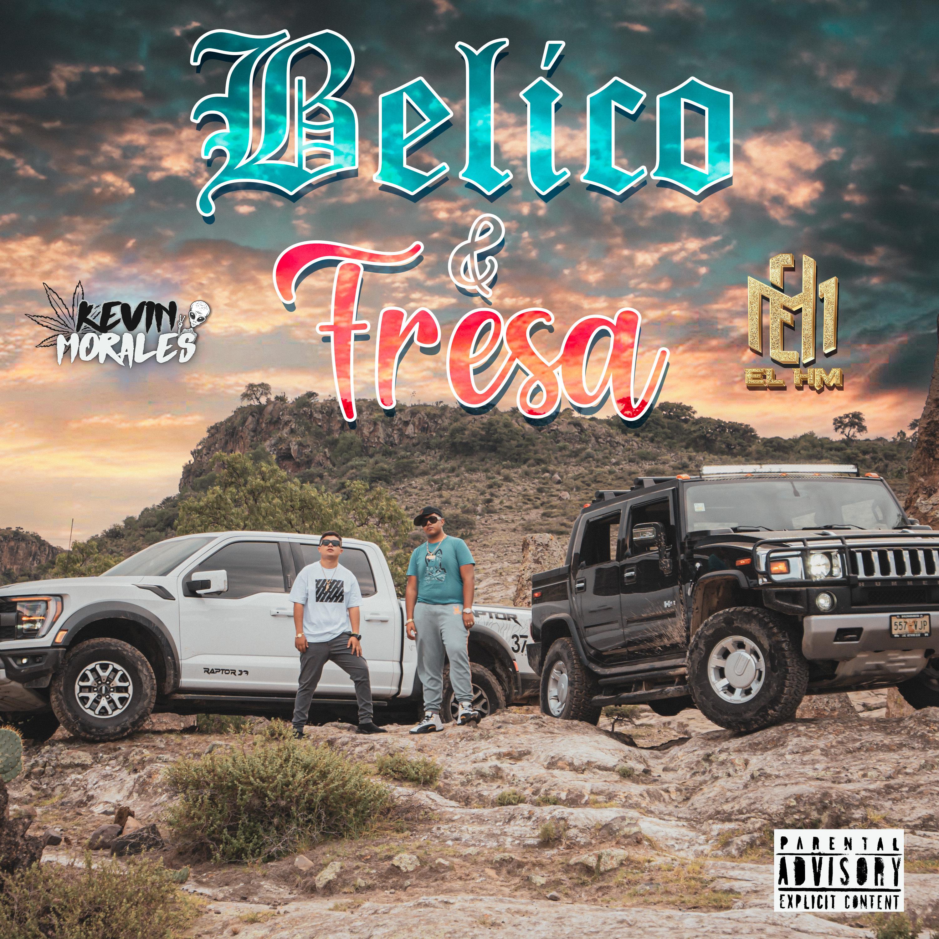Постер альбома Bélico y Fresa