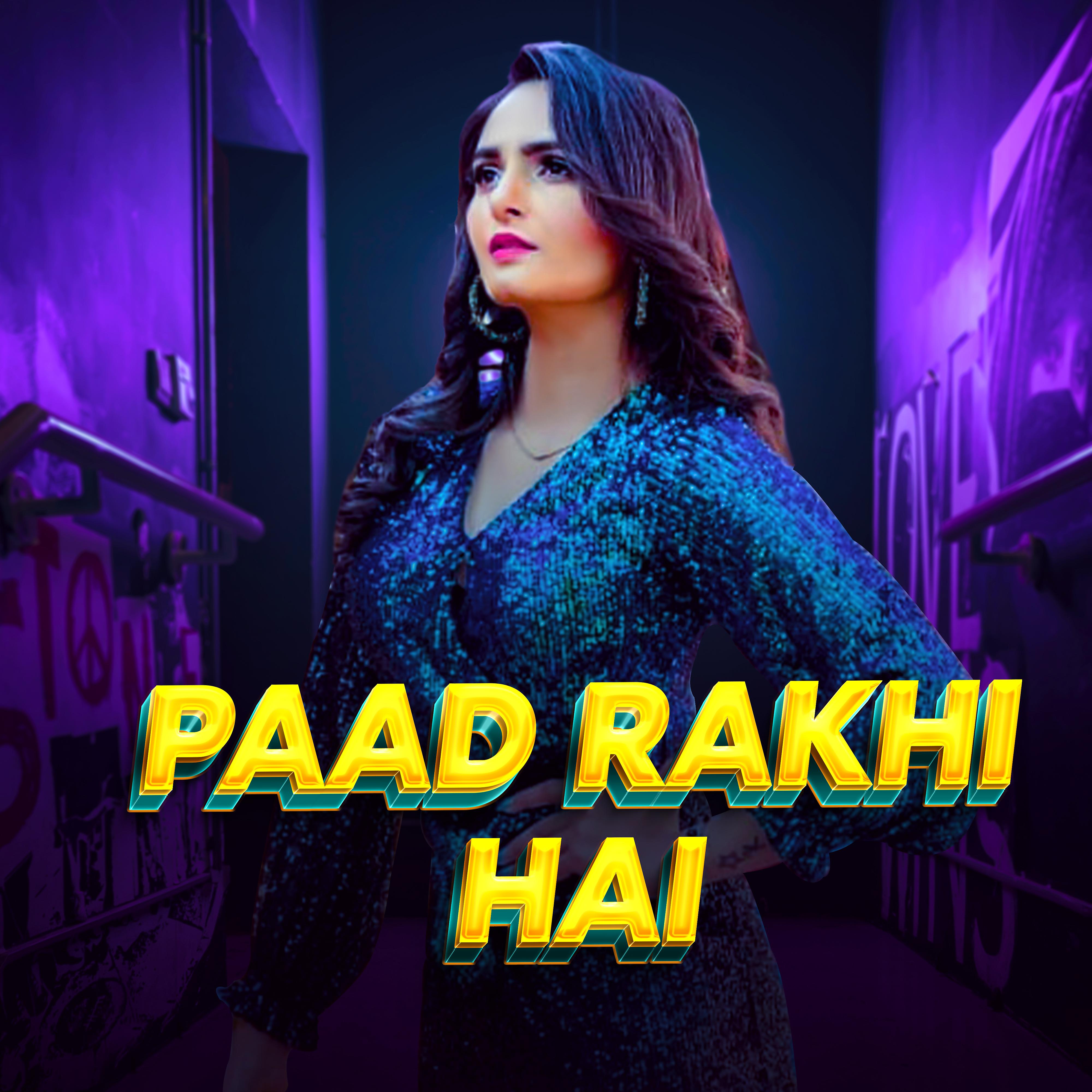 Постер альбома Paad Rakhi Hai