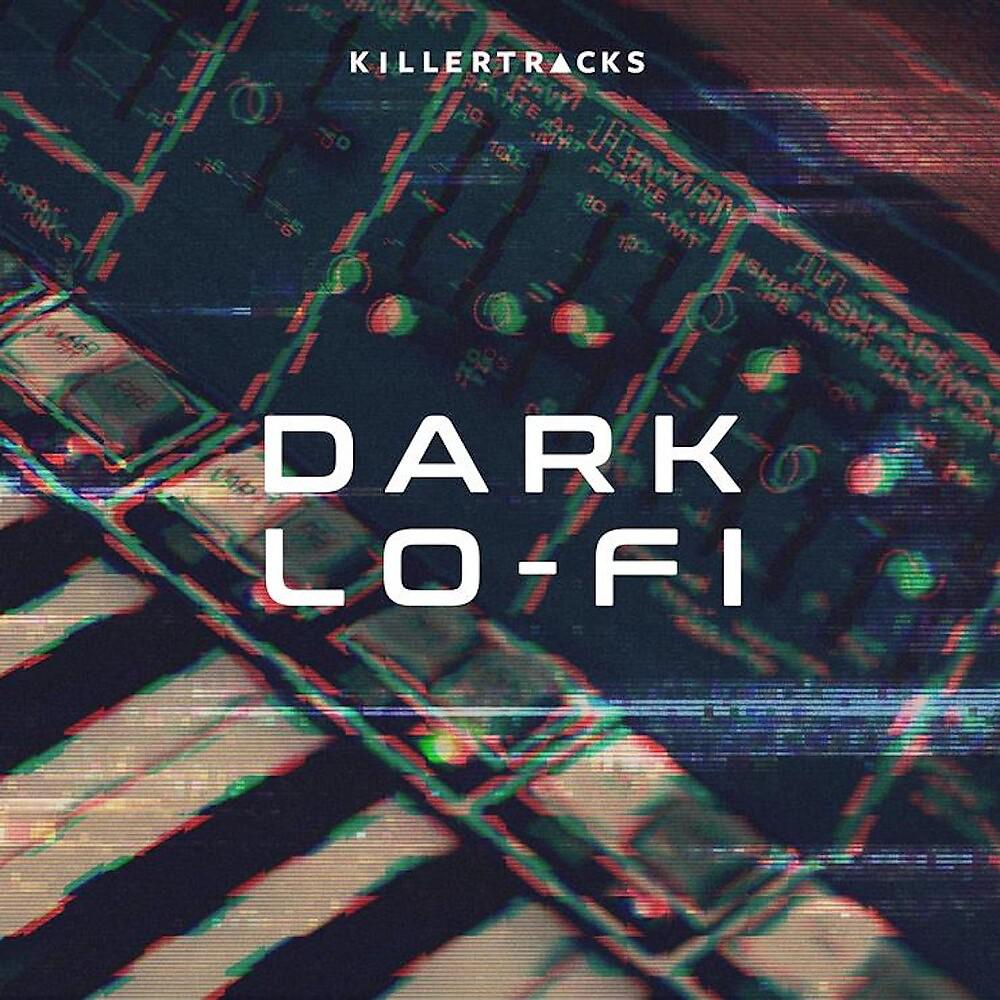 Постер альбома Dark Lo-Fi
