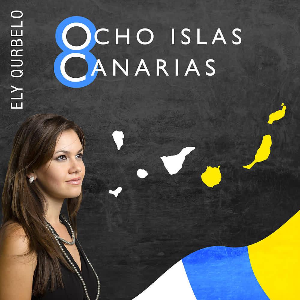 Постер альбома Ocho Islas Canarias