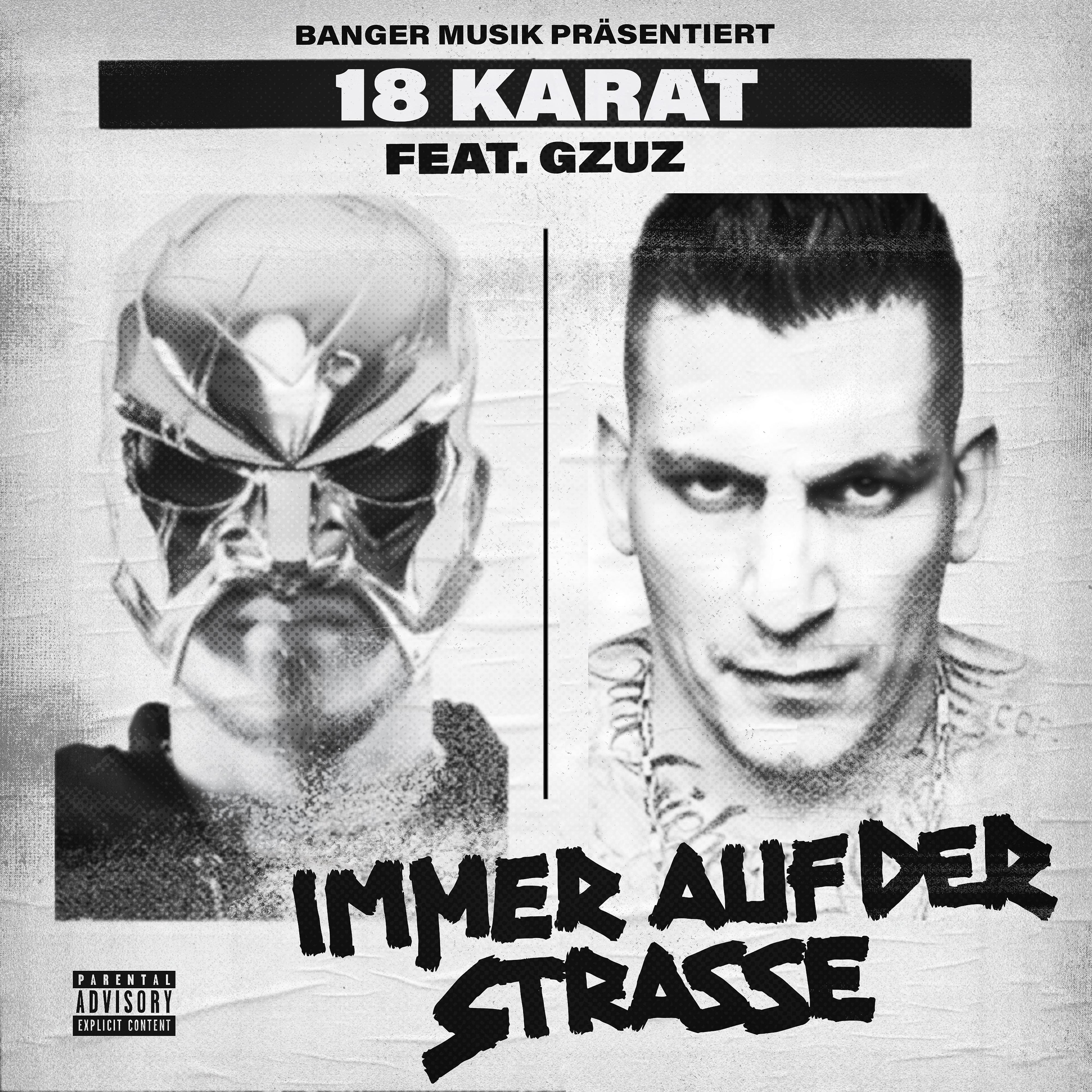 Постер альбома Immer auf der Straße (feat. GZUZ)