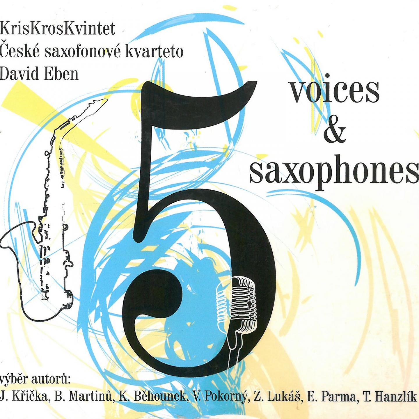 Постер альбома 5 Voices & 5 Saxophones