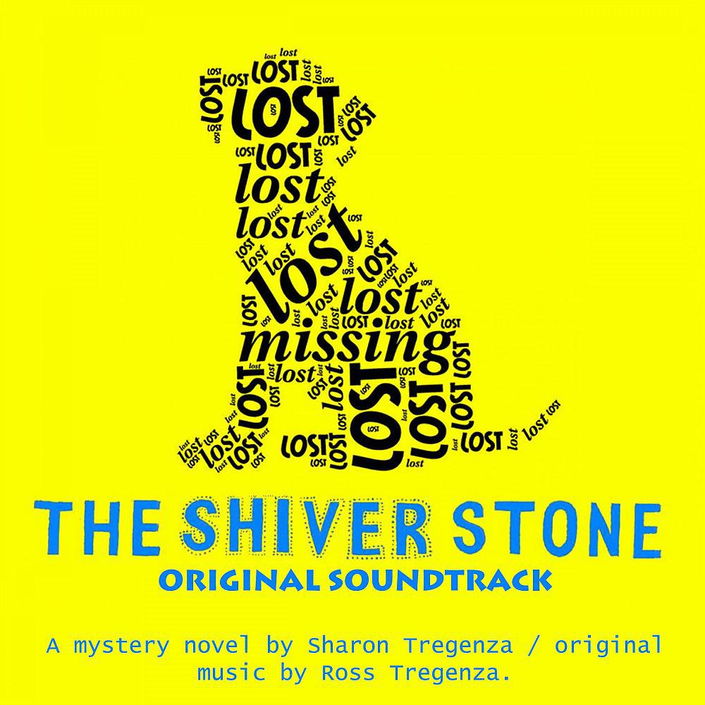 Постер альбома The Shiver Stone (Original Soundtrack)