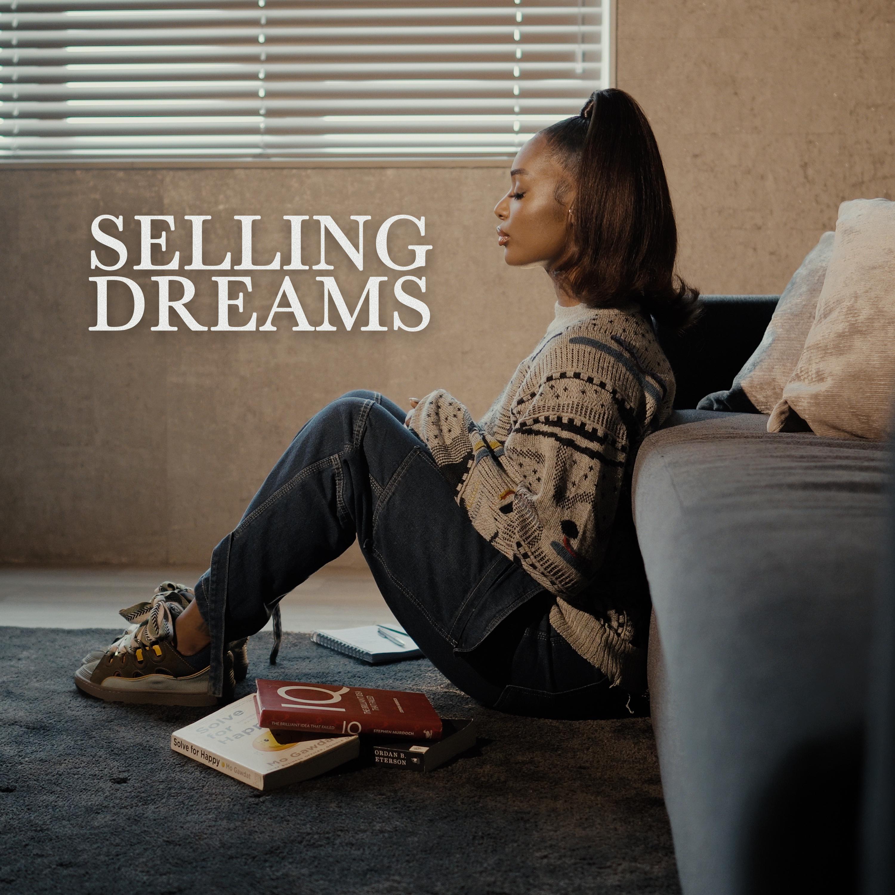 Постер альбома Selling Dreams