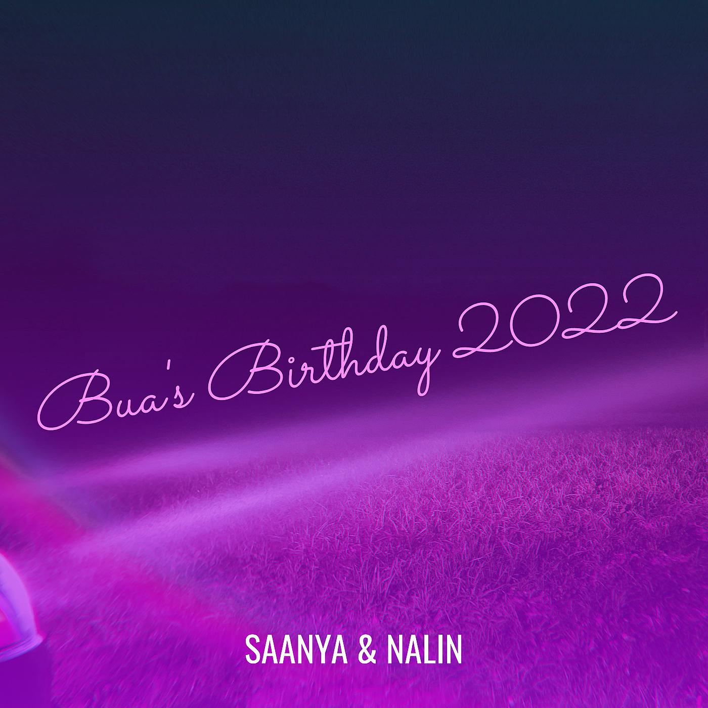 Постер альбома Bua's Birthday 2022
