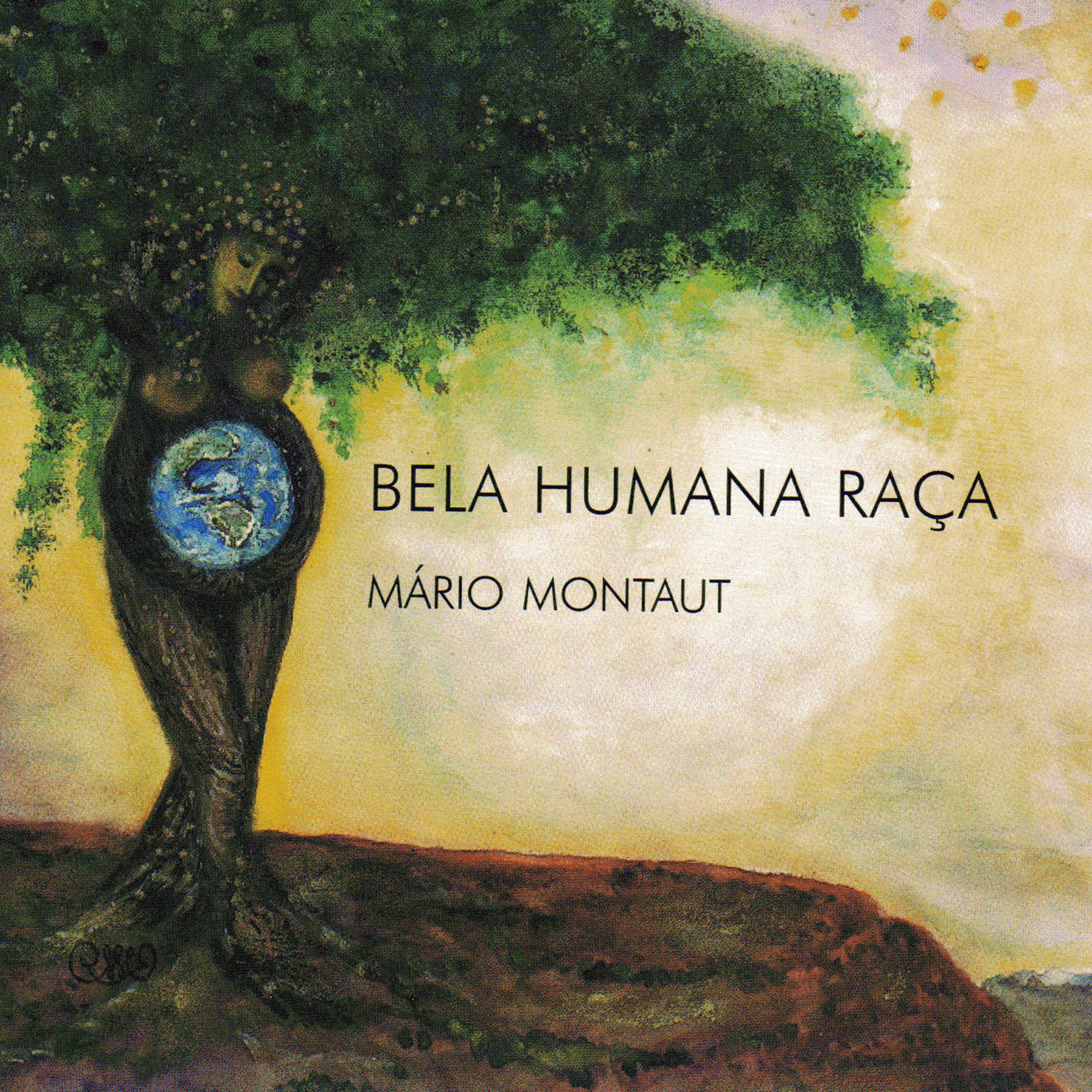 Постер альбома Bela Humana Raça