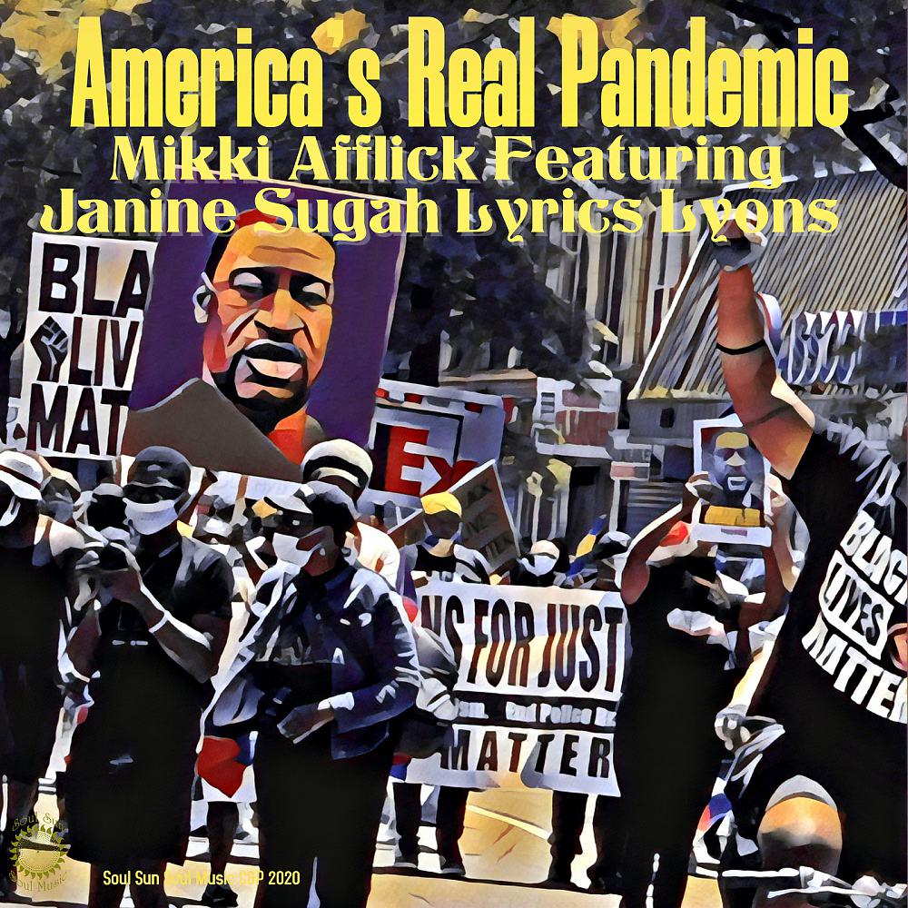 Постер альбома America's Real Pandemic