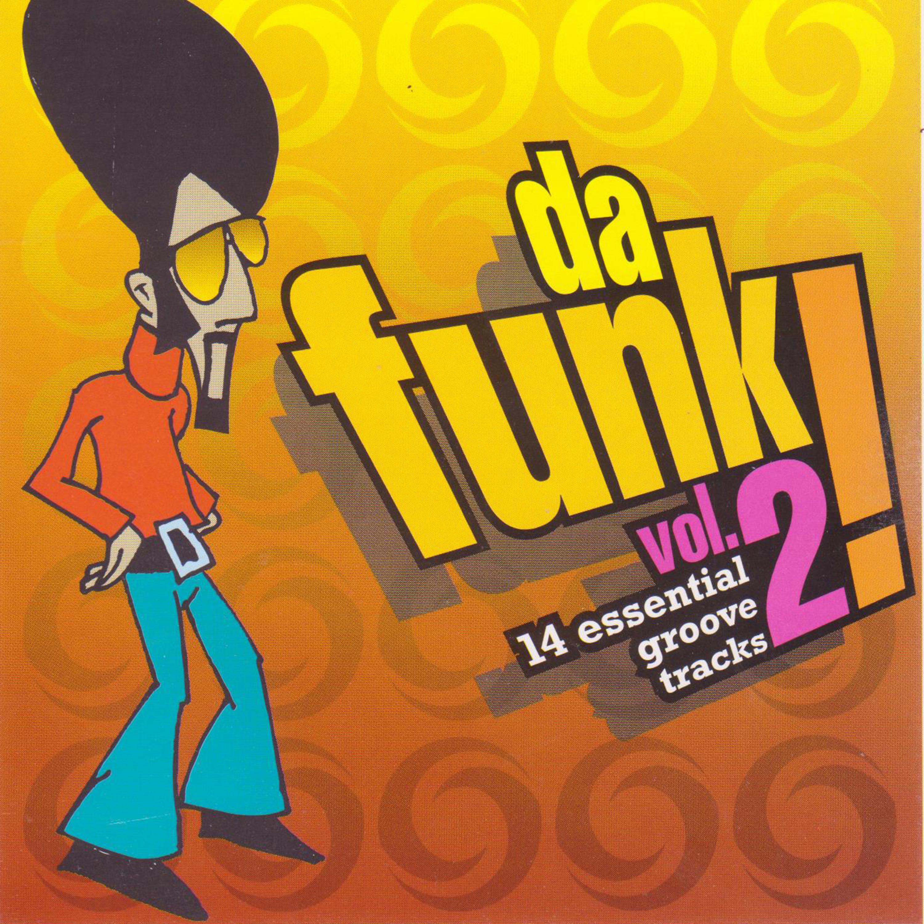Постер альбома Da Funk Vol. 2