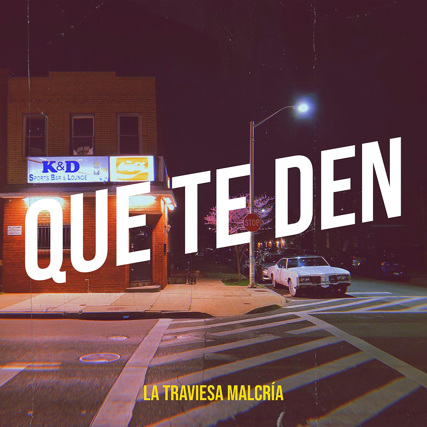 Постер альбома Que Te Den