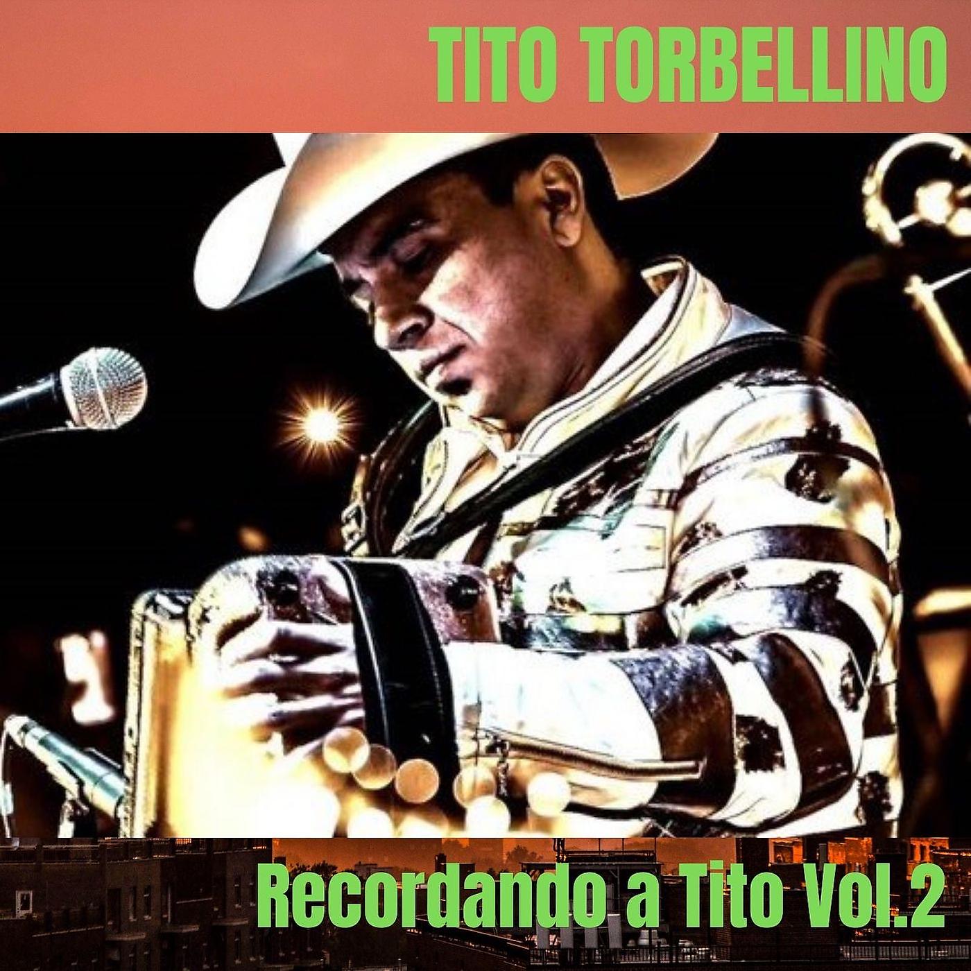 Постер альбома Recordando a Tito Vol.2