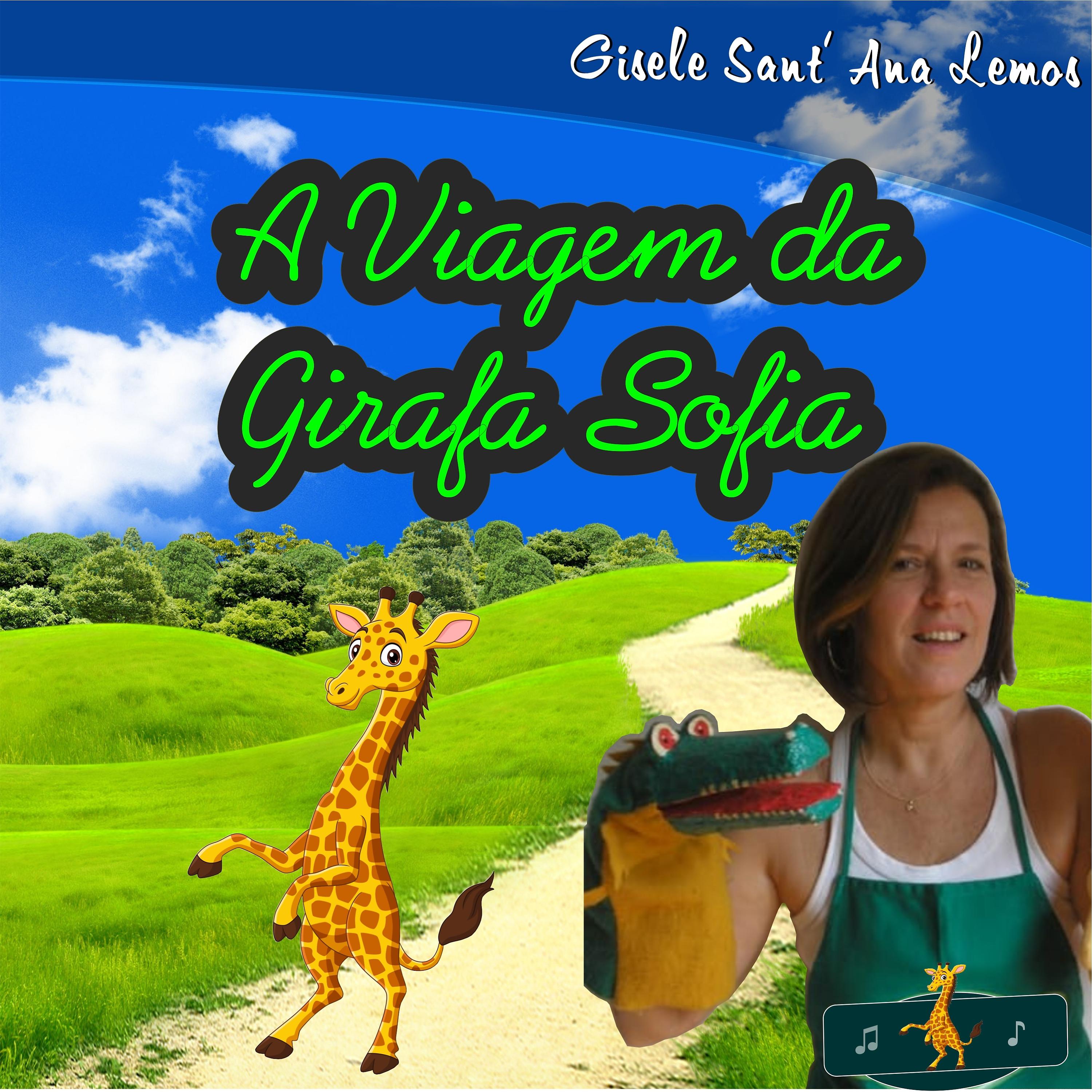 Постер альбома A Viagem da Girafa Sofia