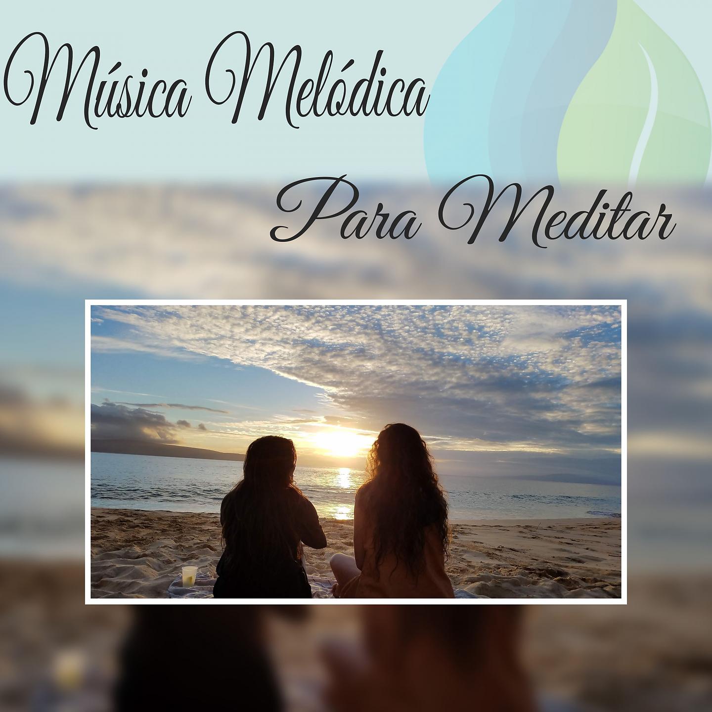 Постер альбома Música Melódica para Meditar