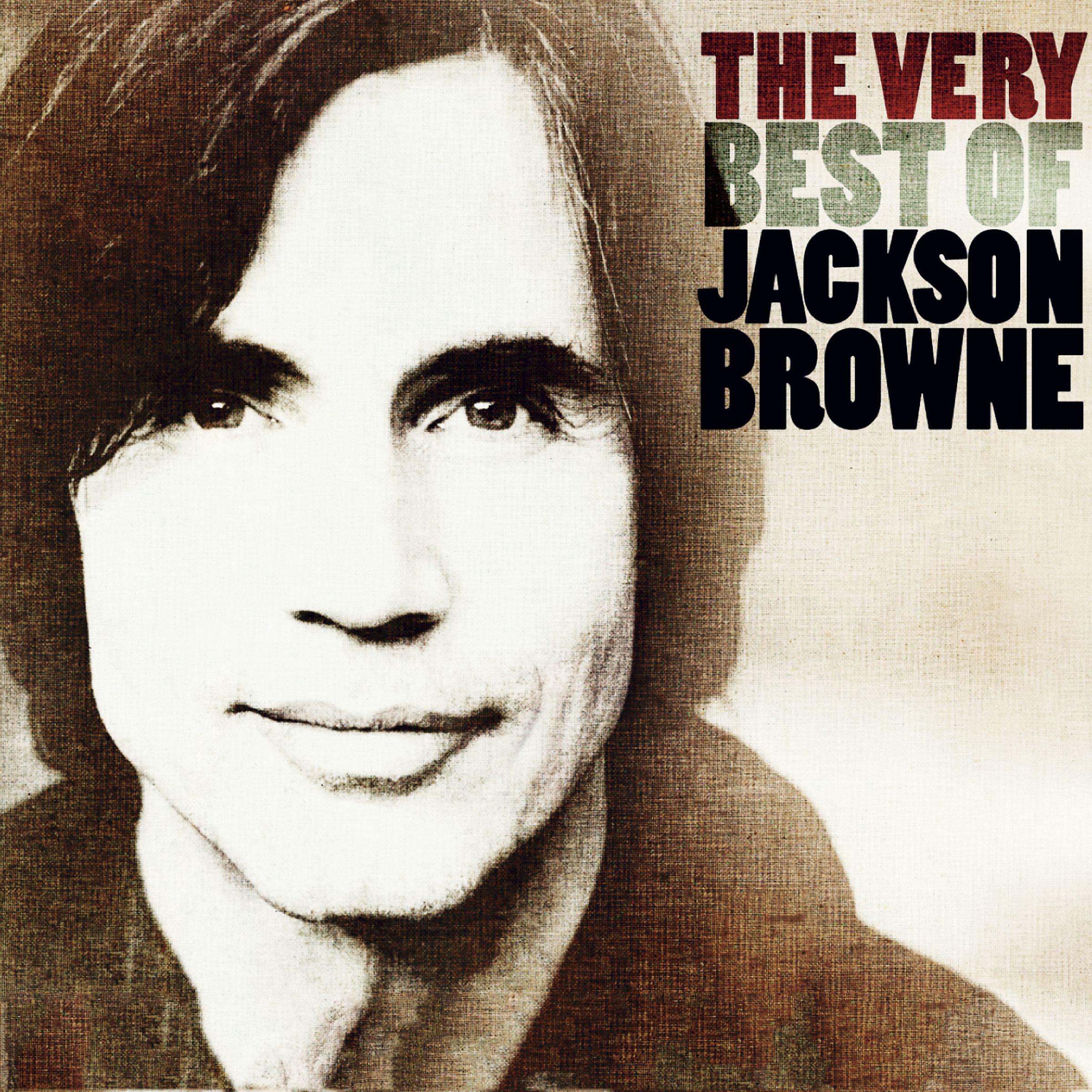 Постер альбома The Very Best Of Jackson Browne