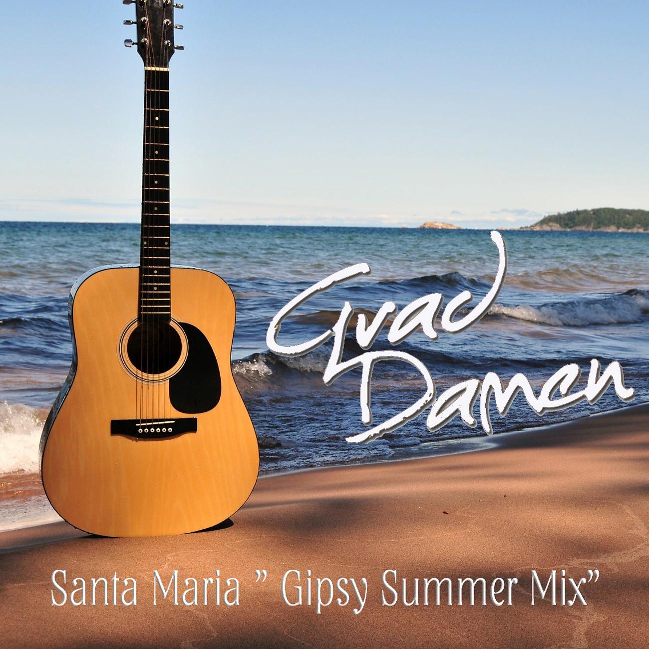 Постер альбома Santa Maria (Gypsy Summer Mix)