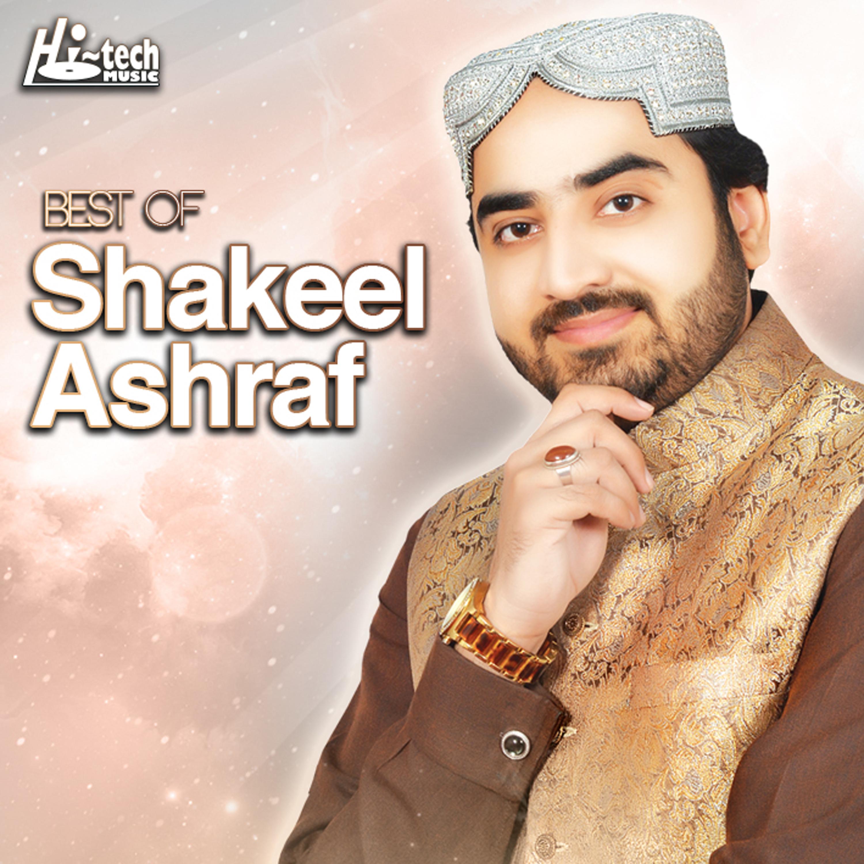 Постер альбома Best of Shakeel Ashraf