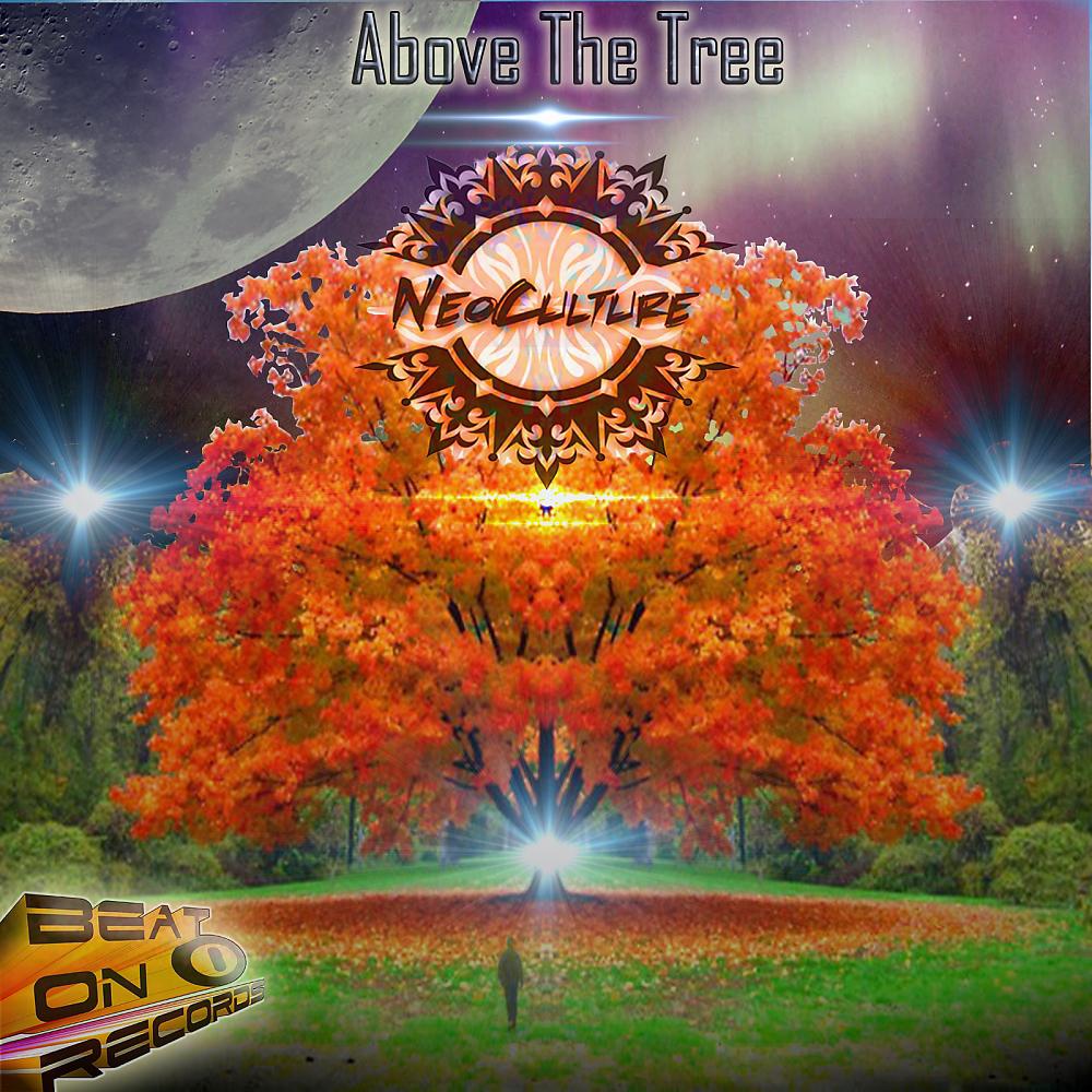 Постер альбома Above The Tree