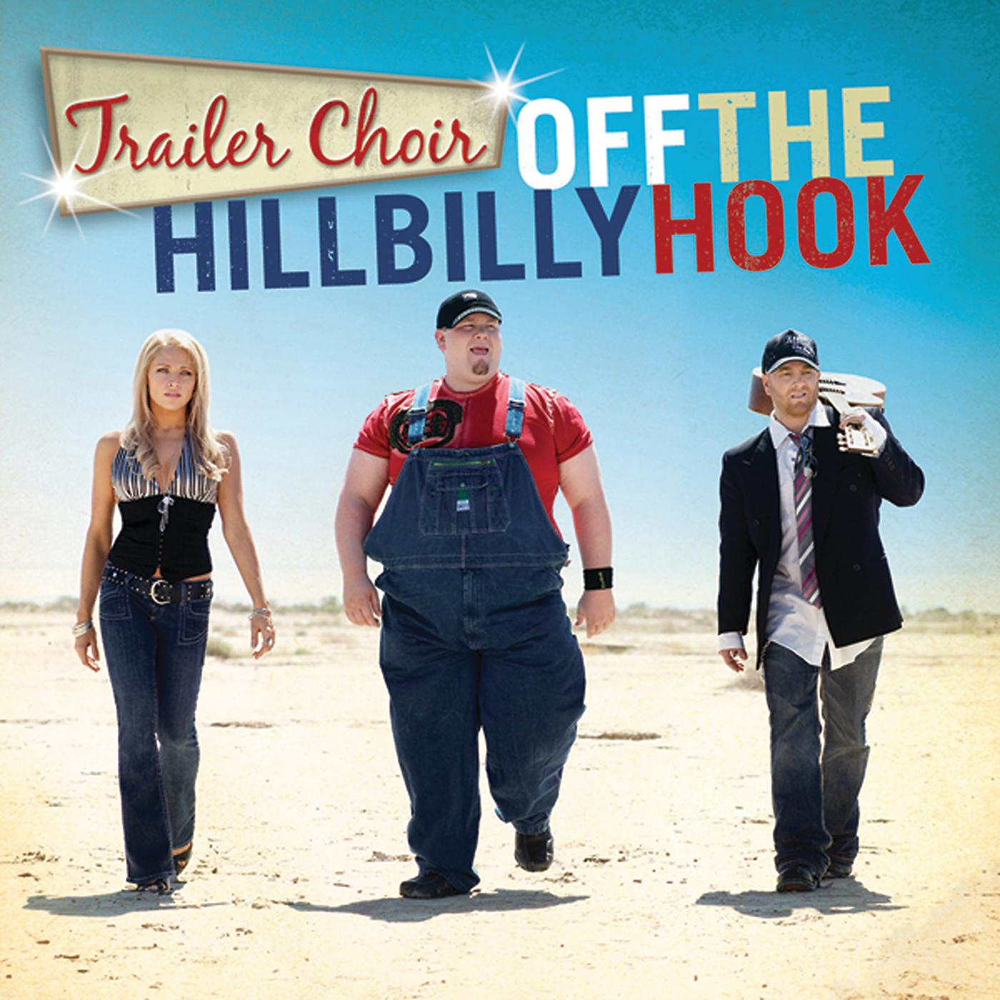 Постер альбома Off The Hillbilly Hook