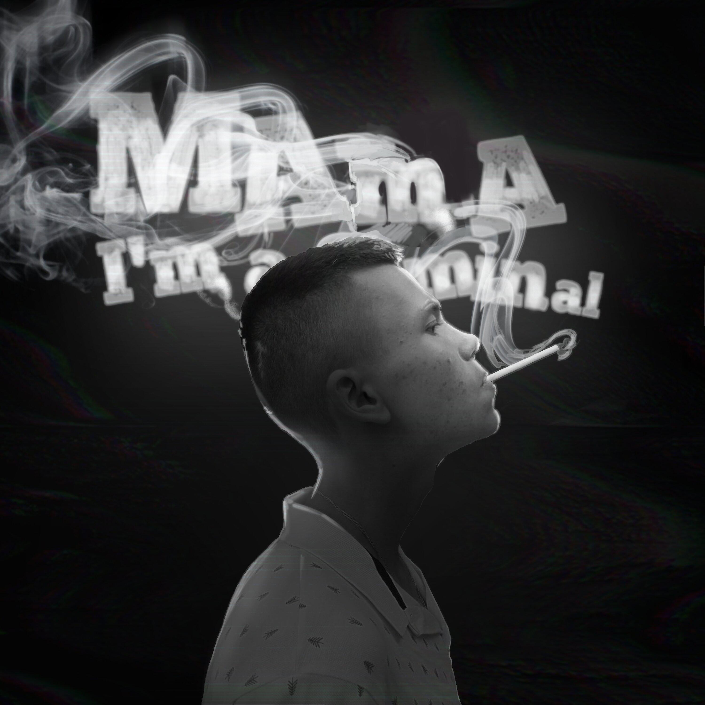 Постер альбома Mama I'm a Criminal