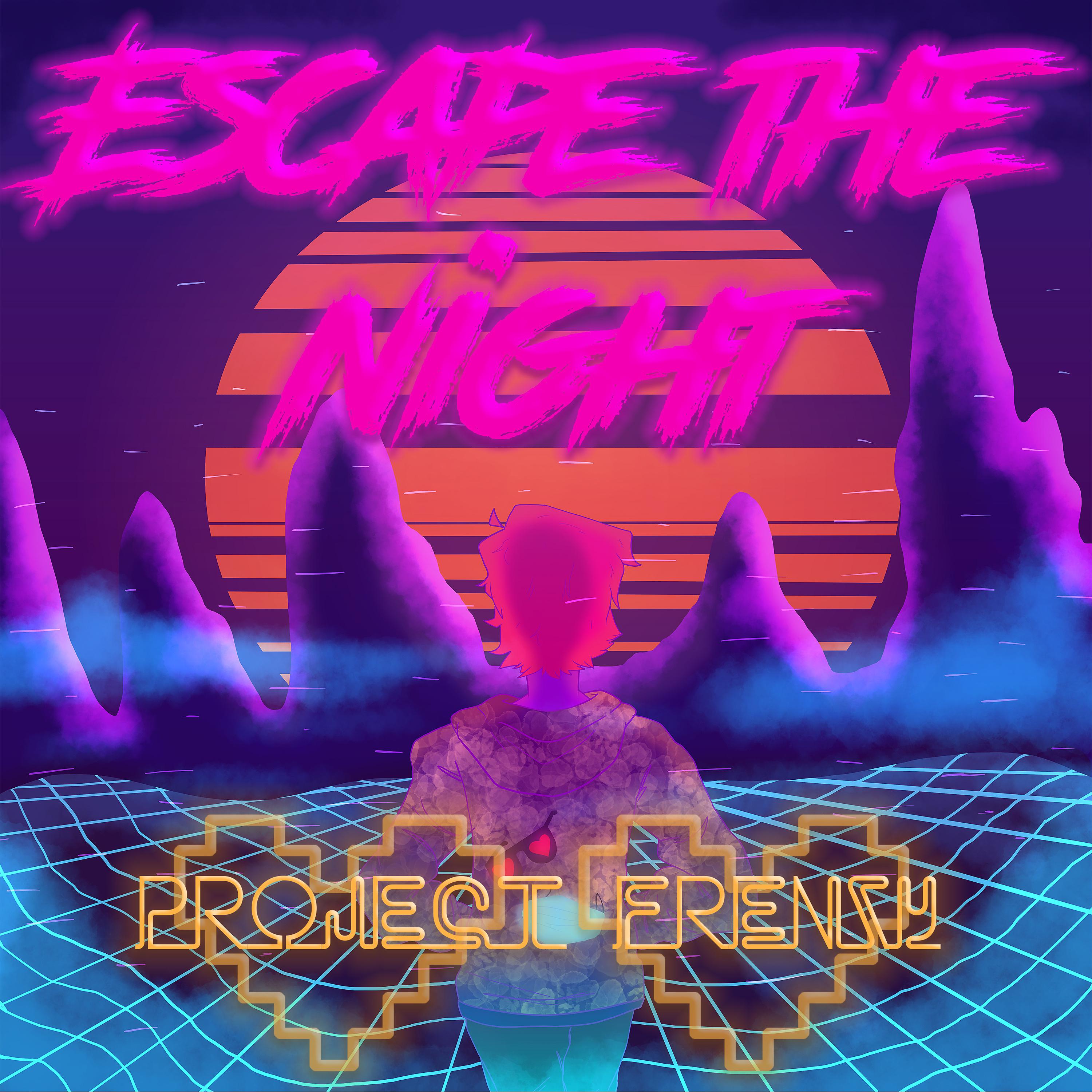 Постер альбома Escape The Night