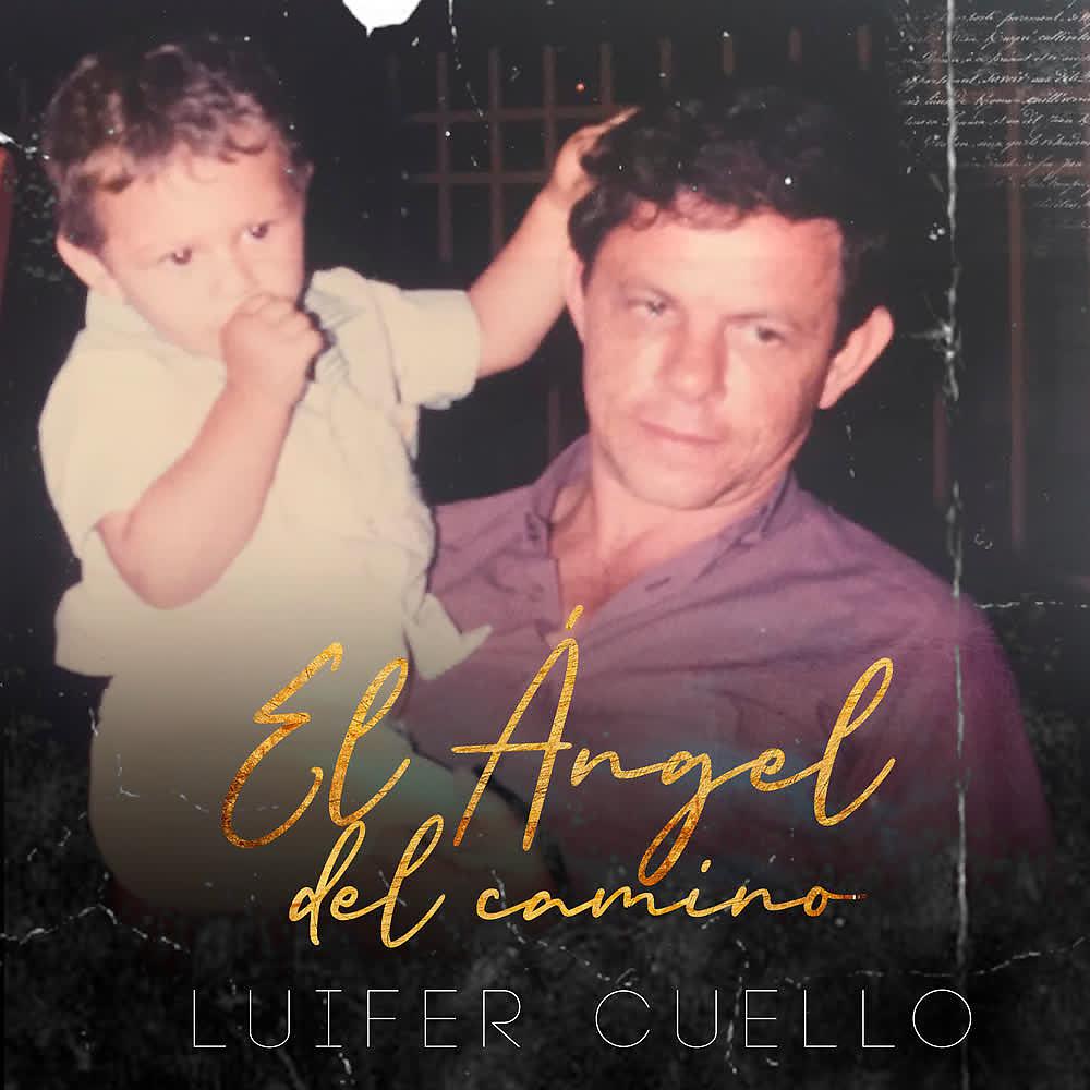 Постер альбома El Ángel del Camino