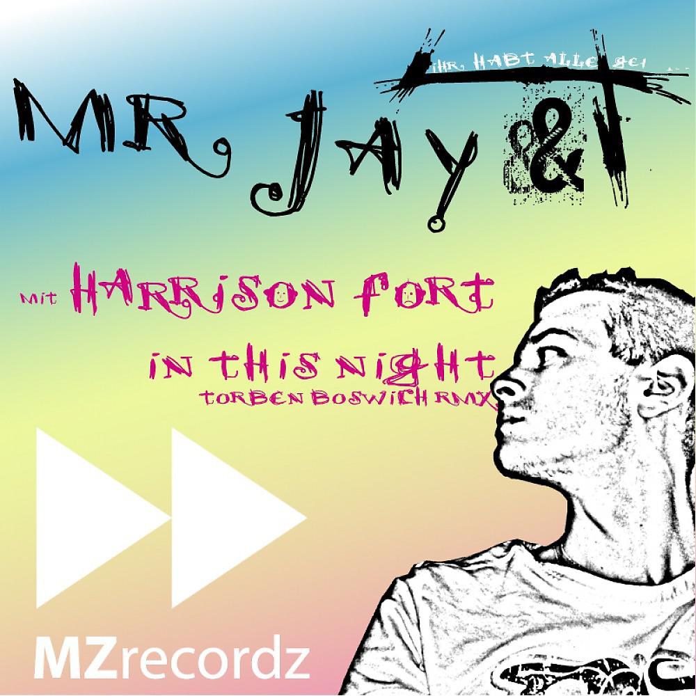 Постер альбома Mit Harrison Fort! / In This Night (Boswich RMX)
