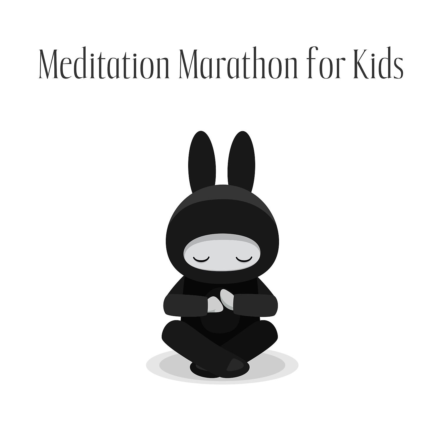 Постер альбома Meditation Marathon for Kids