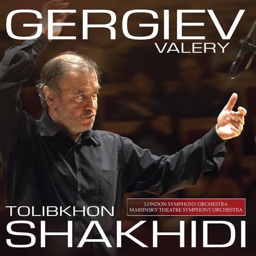 Постер альбома Valery Gergiev - Tolibkhon Shakhidi