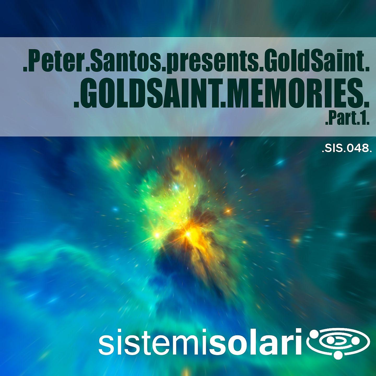 Постер альбома GoldSaint Memories, Pt. 1