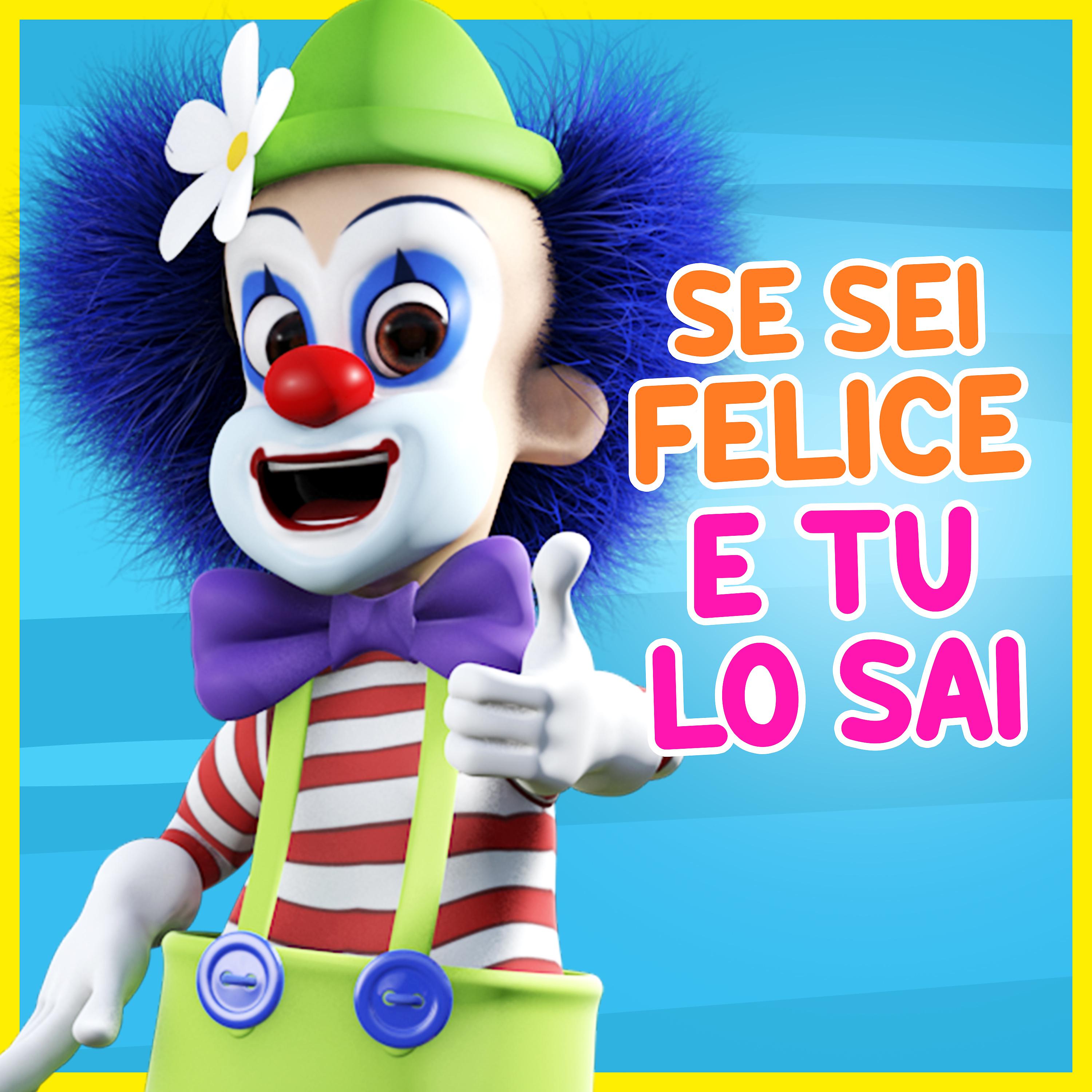 Постер альбома Se Sei Felice e Tu Lo Sai