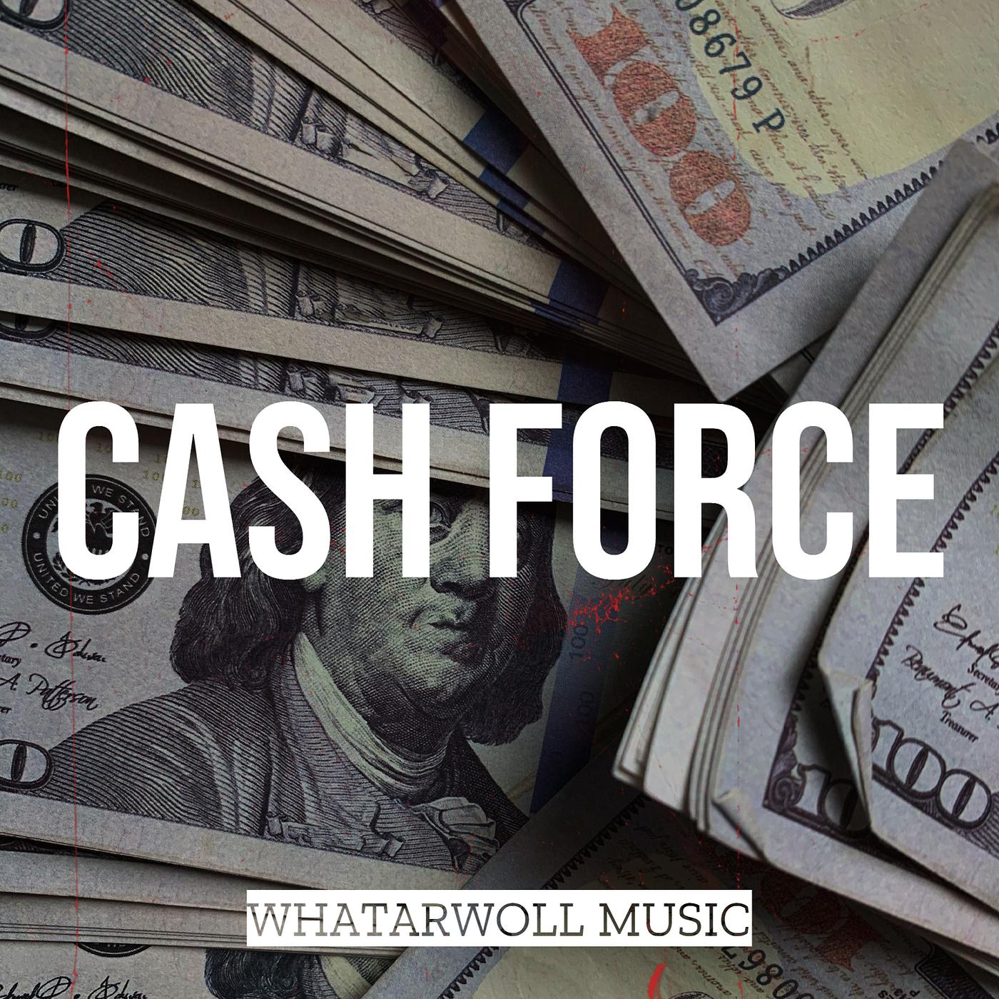Постер альбома Cash Force