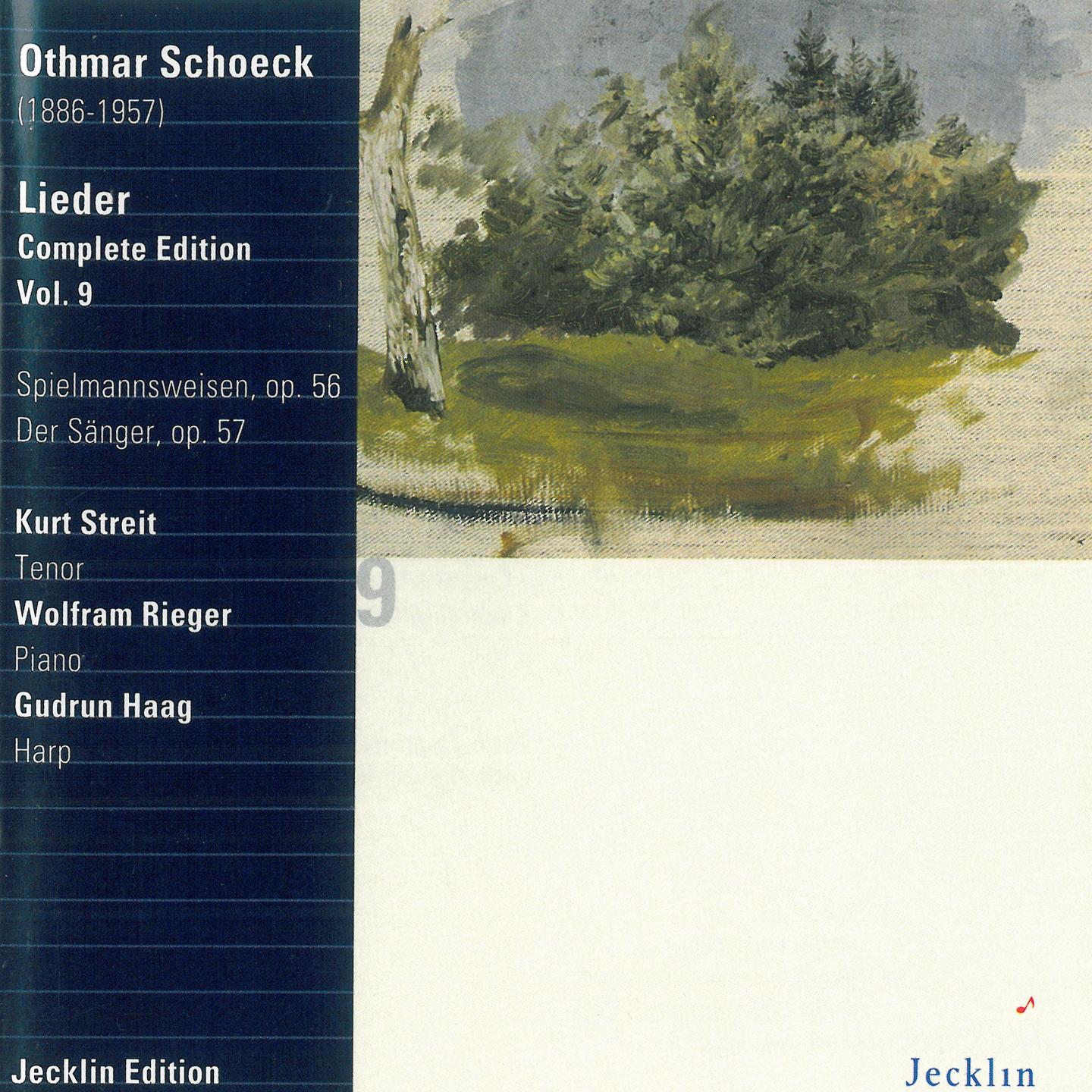 Постер альбома Othmar Schoeck: Lieder - Complete Edition, Vol. 9