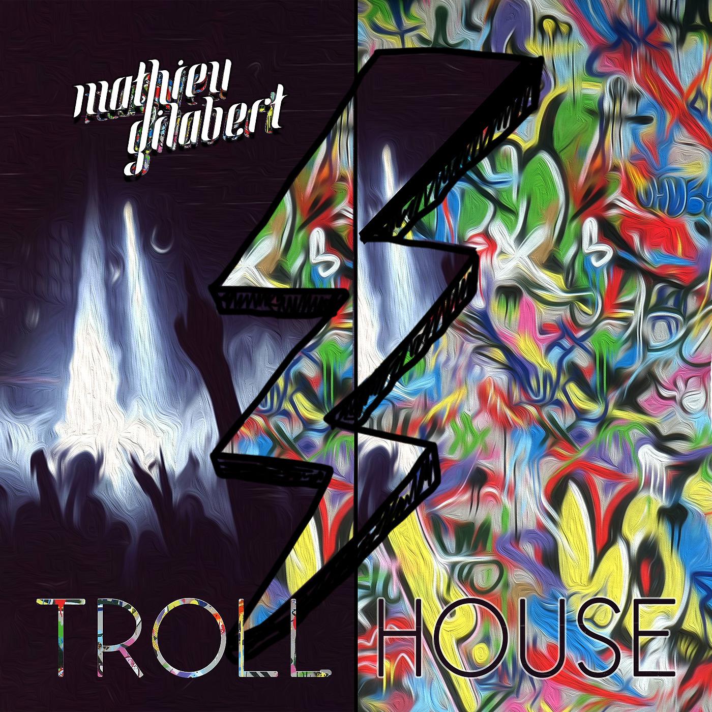 Постер альбома Troll House