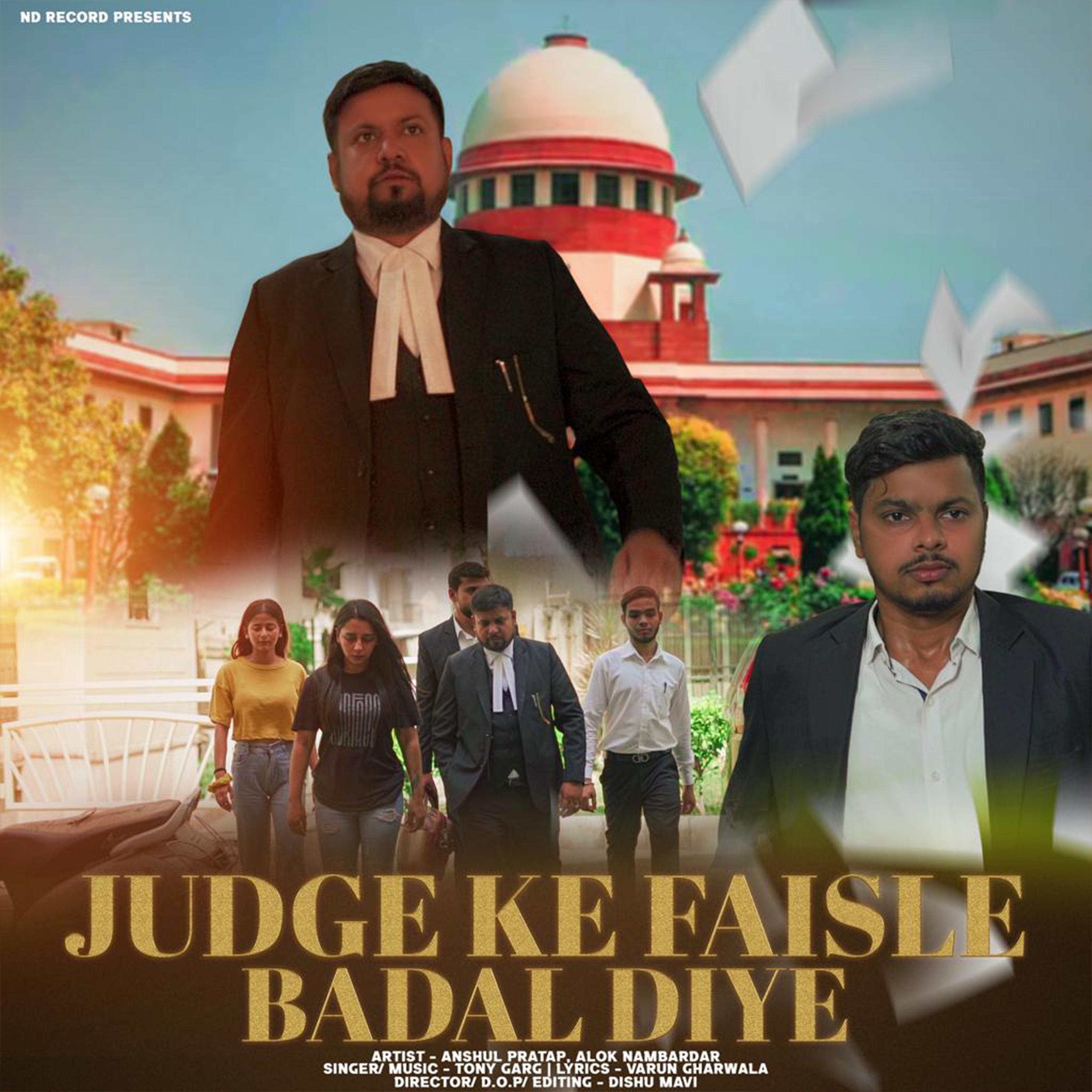 Постер альбома Judge Ke Faisle Badal Diye