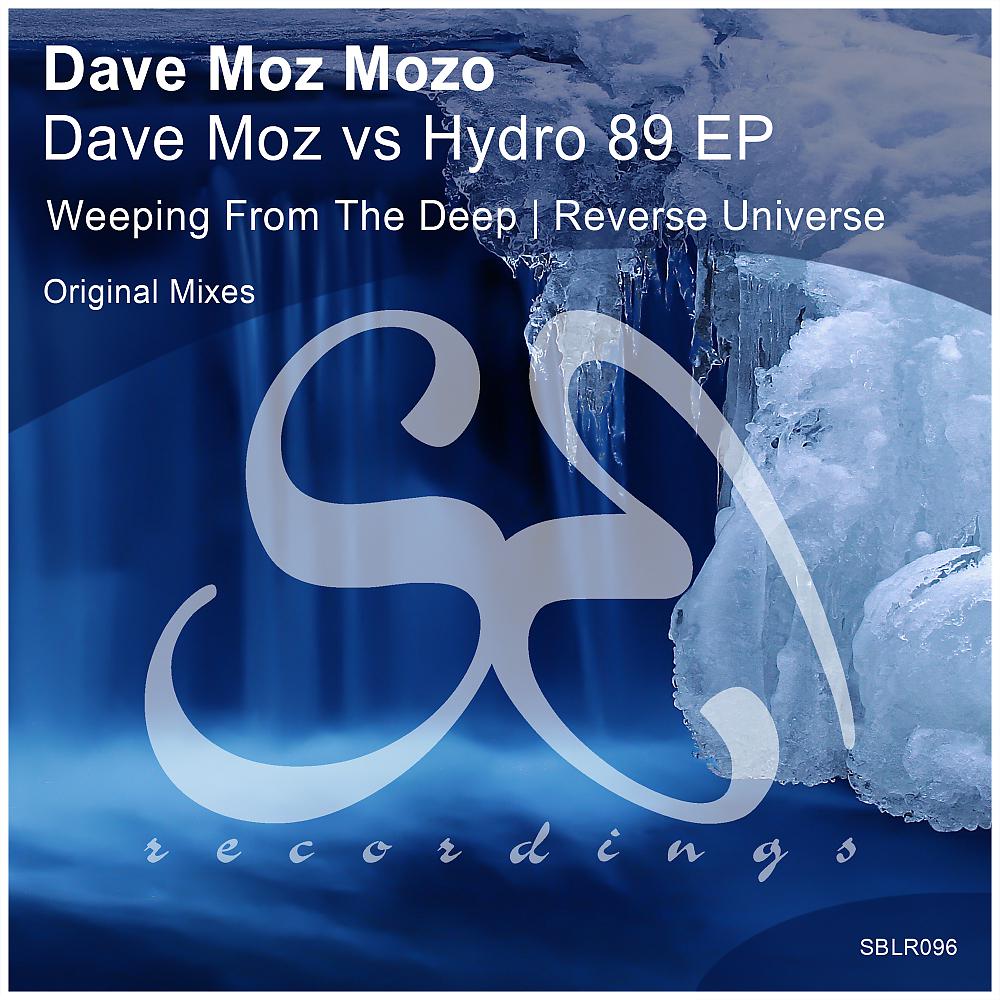Постер альбома Dave Moz vs Hydro 89 EP