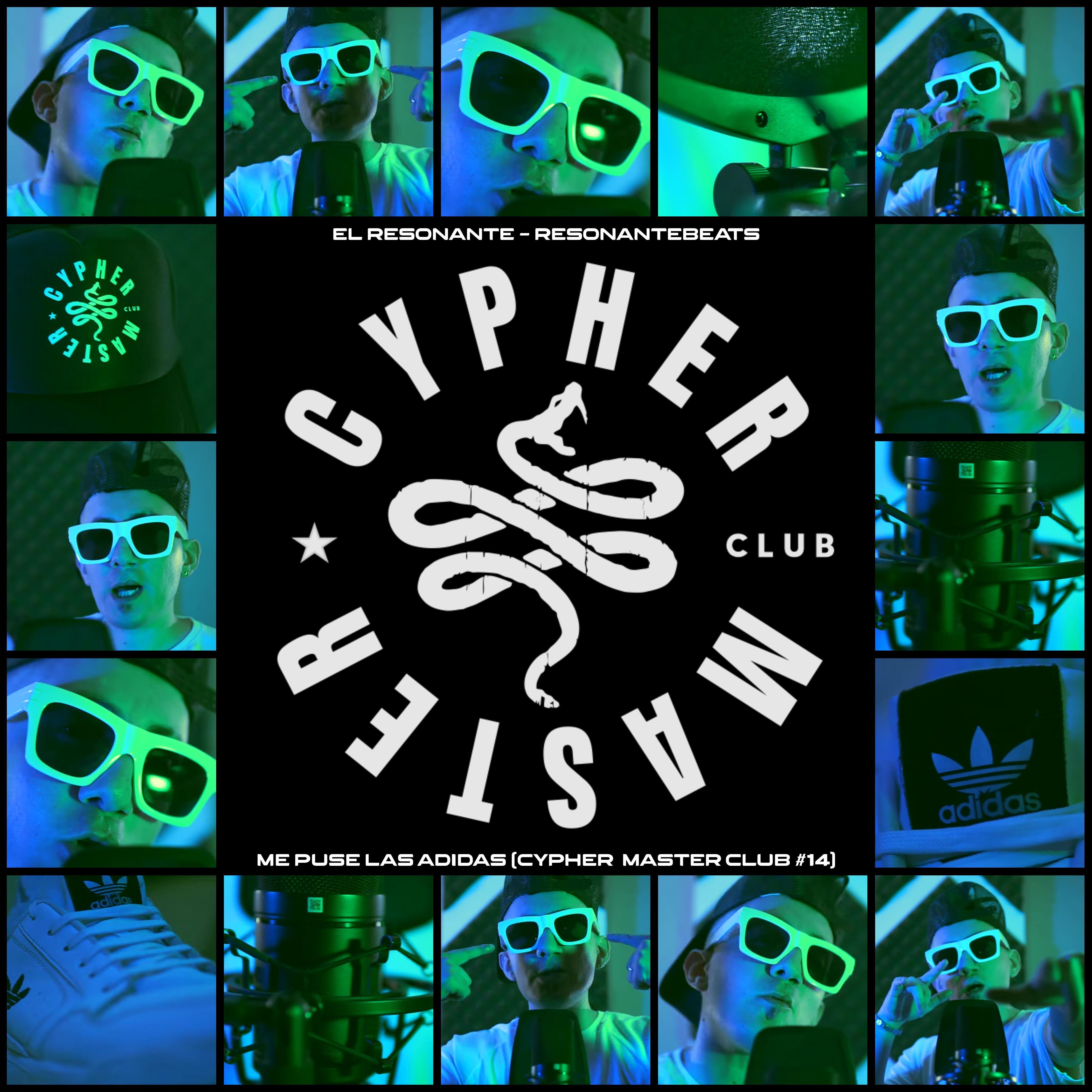 Постер альбома Me Puse las Adidas (Cypher Master Club #14)