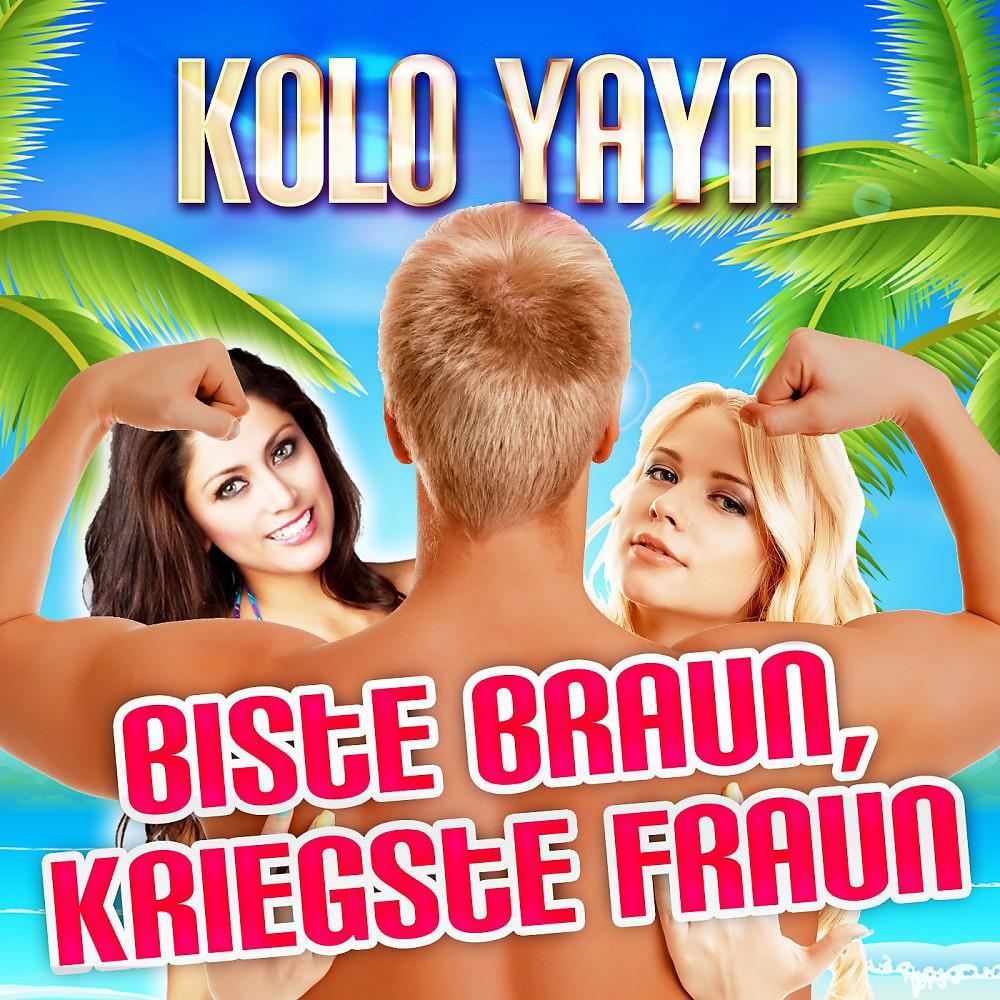 Постер альбома Biste braun, kriegste Fraun