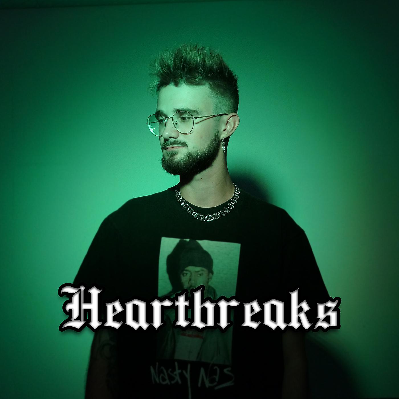 Постер альбома Heartbreaks