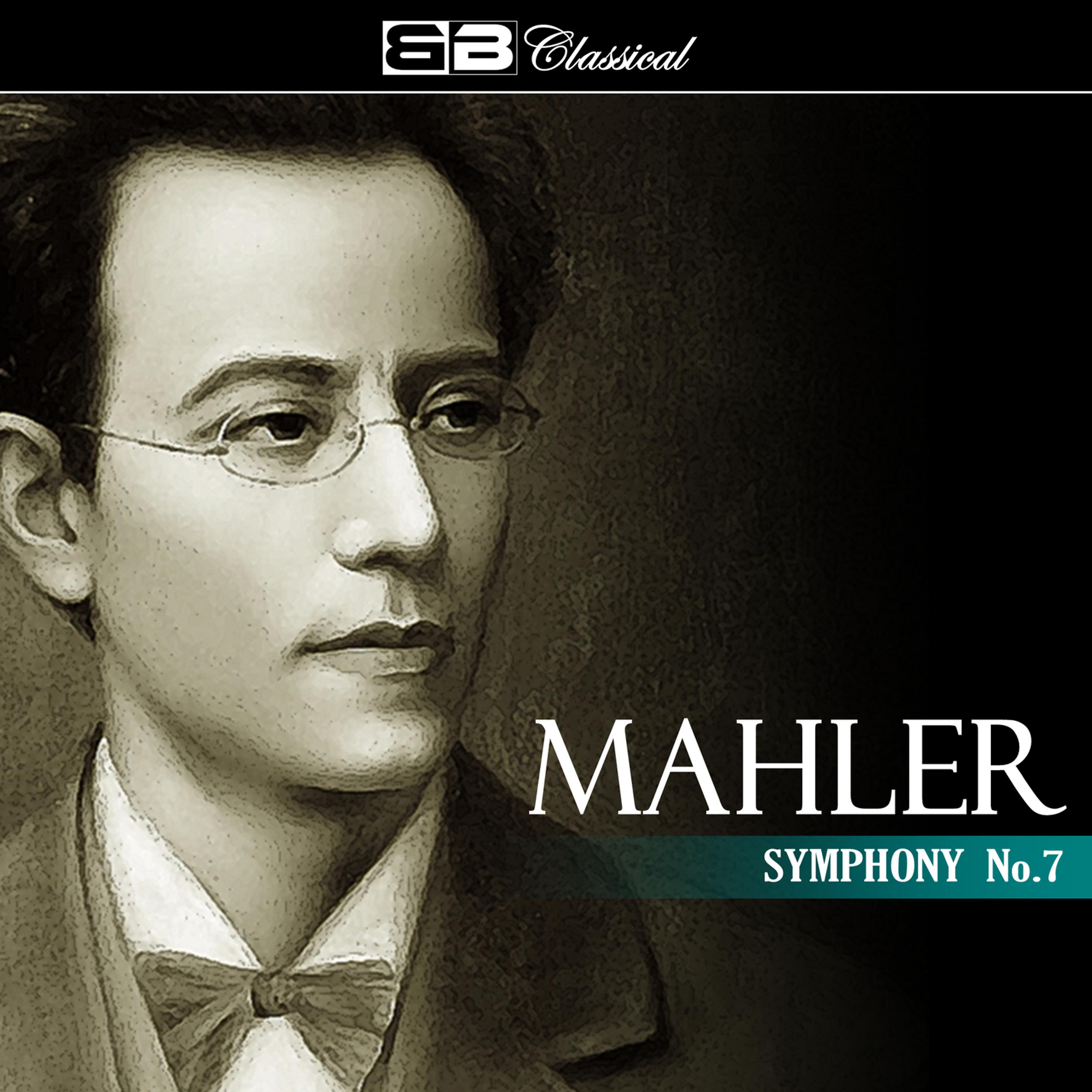 Постер альбома Mahler Symphony No. 7