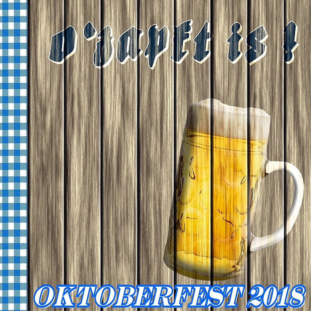 Постер альбома O'zapft is t (Oktoberfest 2018)